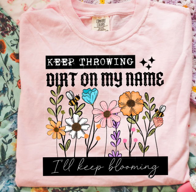 I'll Keep Blooming Graphic Tee