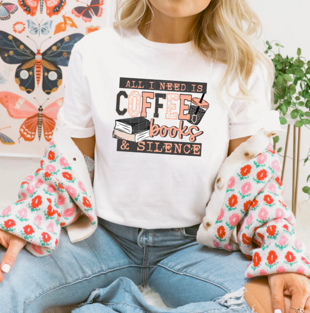 All I Need is Coffee Books & Silence Graphic Tee