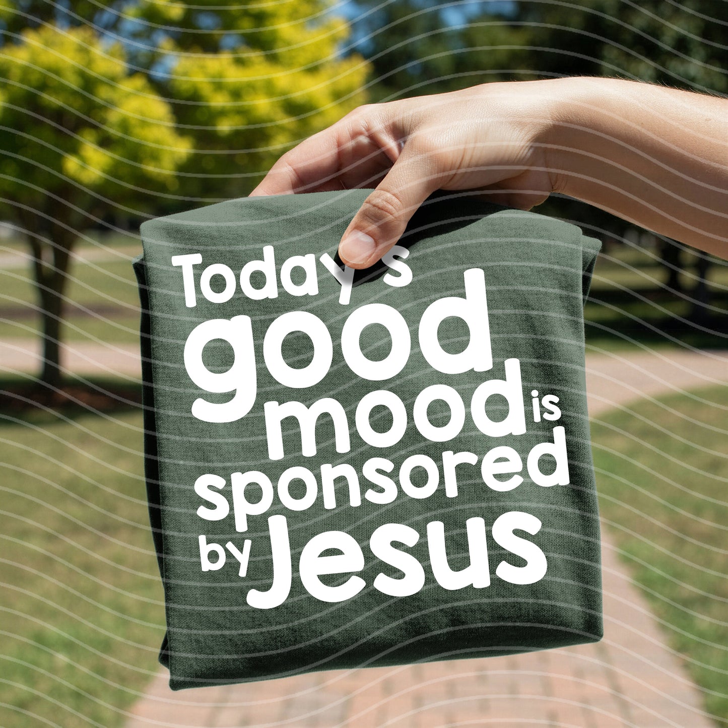Today's Good Mood is Sponsored by Jesus Graphic Tee