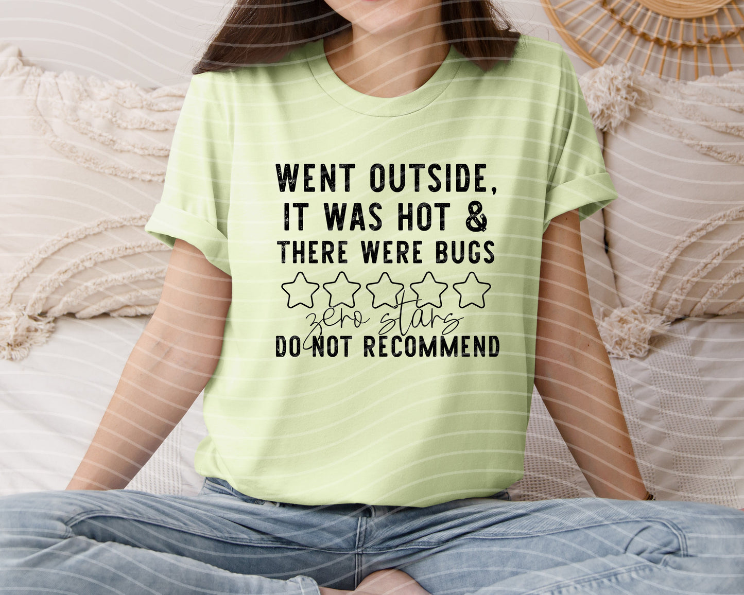 Went Outside It Was Hot and There Were Bugs Graphic Tee