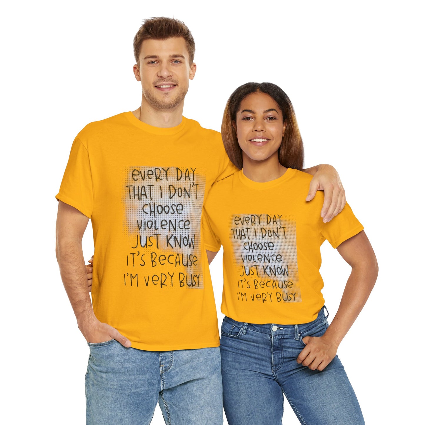 Inspirational Quote Unisex Tee - "Every Day That I Don't Choose Violence" Message, Casual Wear, Gift for Friends, Motivational