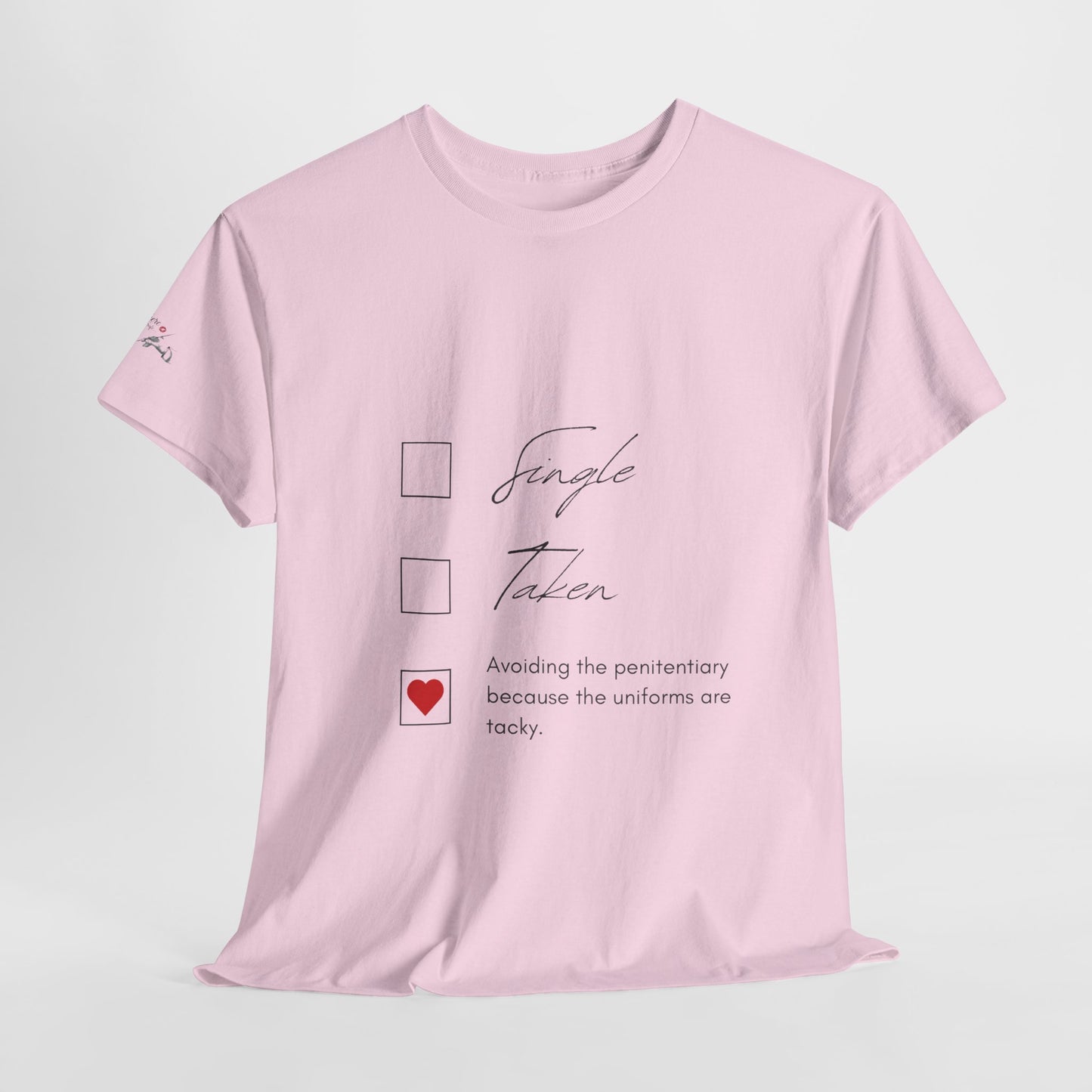 Single Taken Avoiding the Pen Play Where It's Safe T-Shirt Unisex Heavy 100% Cotton Tee
