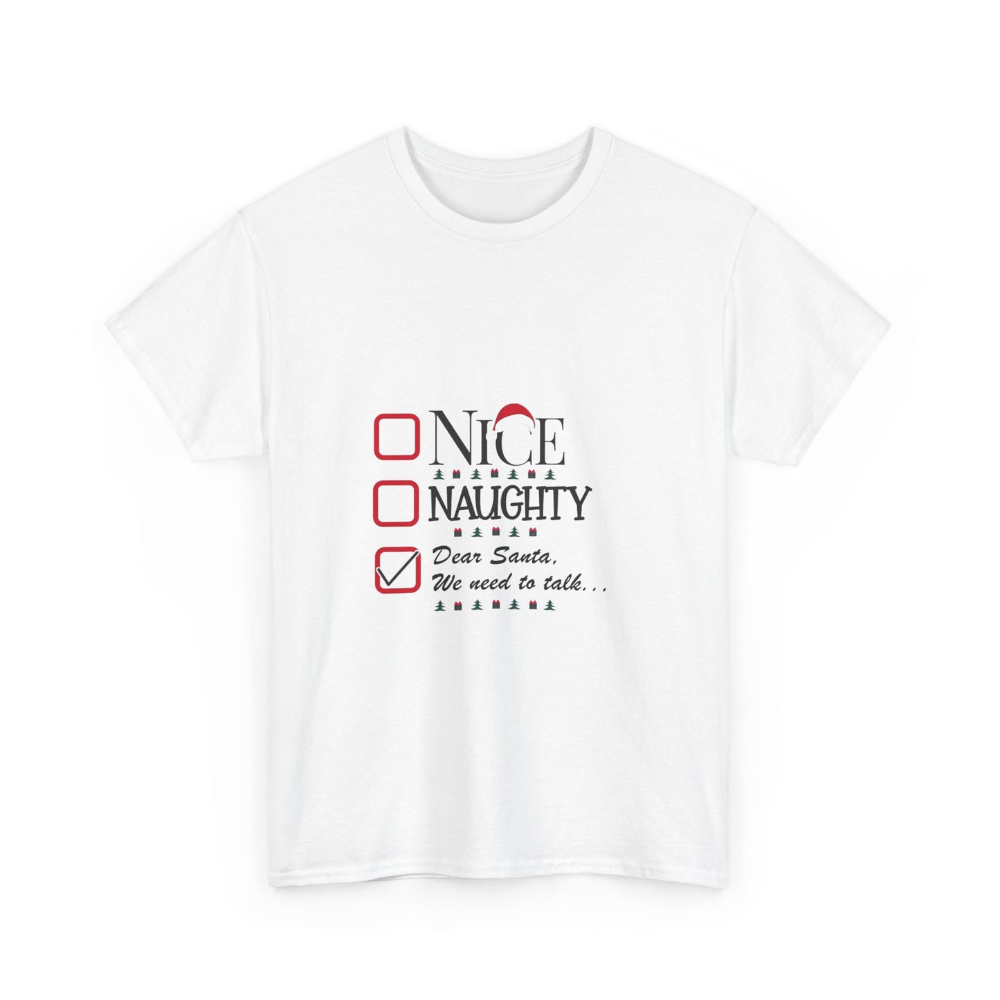 Funny Christmas Tee, Unisex Holiday Shirt, Naughty Nice Christmas Gift, Merry Christmas T-Shirt, Santa Gift
