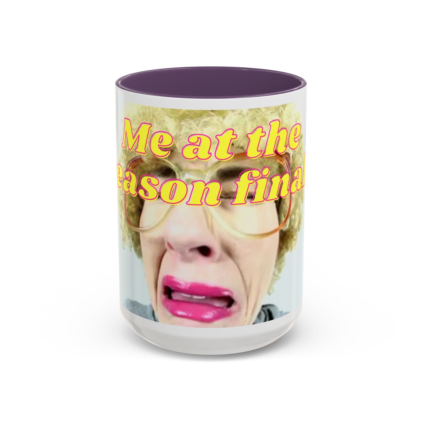 Humorous Accent Coffee Mug, "Me at the season finale", Funny Gift for TV Lovers, Comedy Merchandise, Unique Birthday Present, Fun Housewarming Mug