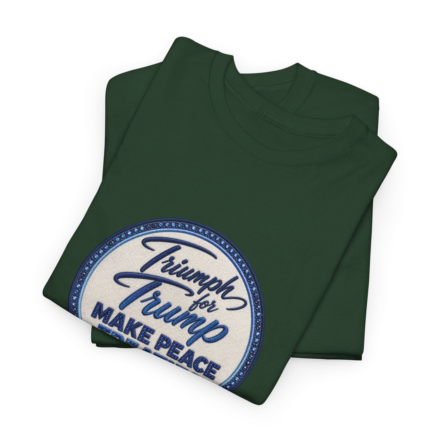 "Make Peace Treaties Great Again" Embroidery Badge Pattern T-Shirt - MADE TO ORDER ✨ CUSTOMIZABLE WITHIN REASON