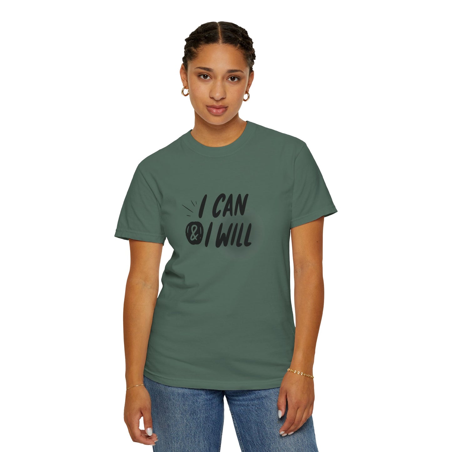 I Can & I Will Motivational T-Shirt - Unisex Graphic Tee