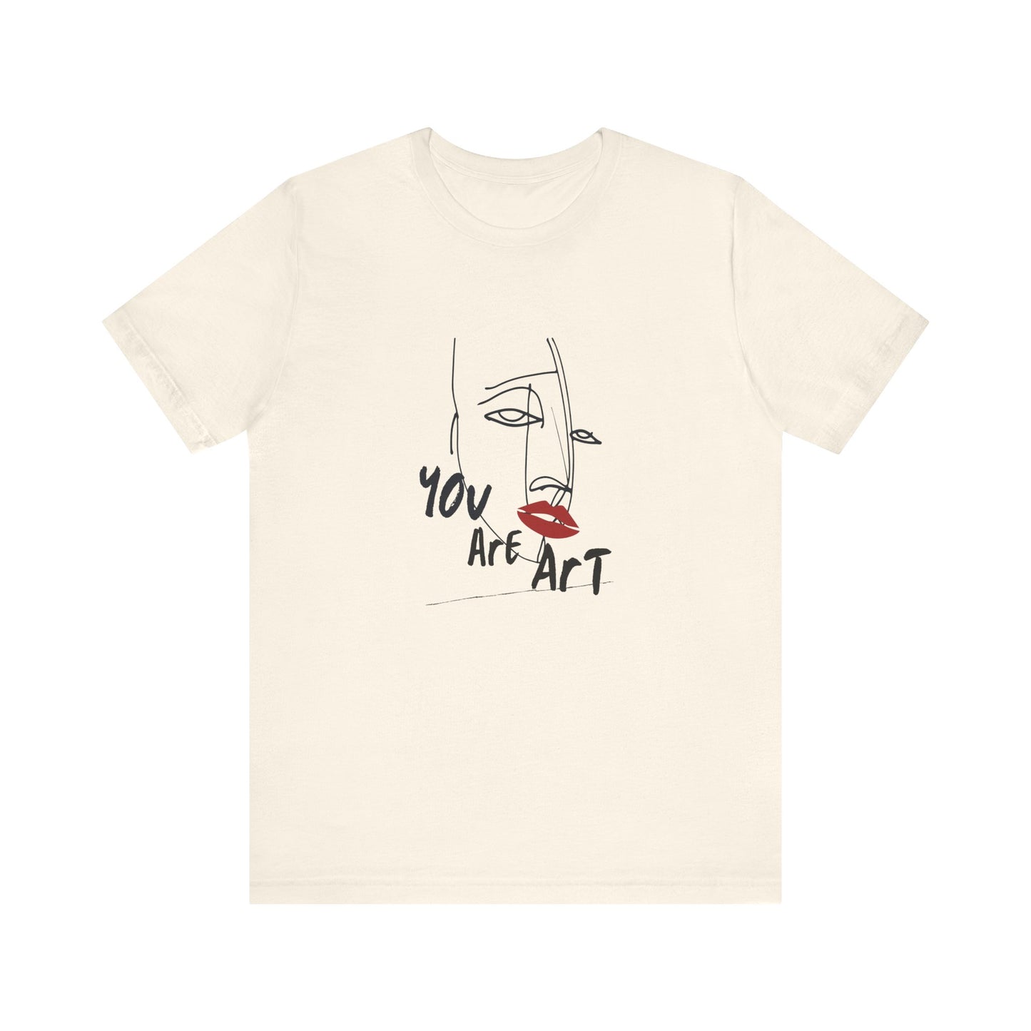 Artistic Expression Unisex Tee - You Are Art, Creative Gift, Casual Wear, Modern Design, Art Lover's Shirt