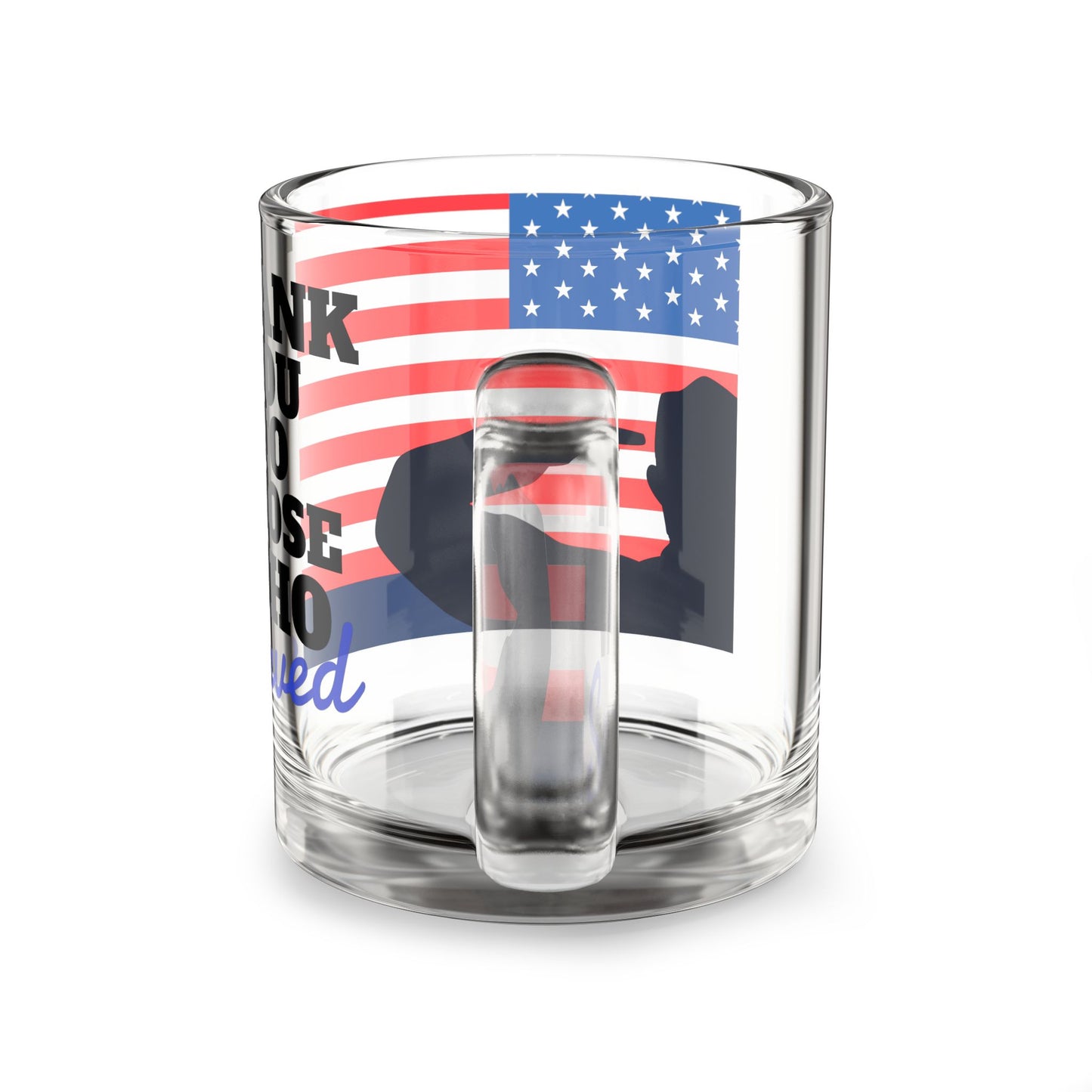Thank You To Those Who Served American Flag Silhouette Glass Mug 10oz
