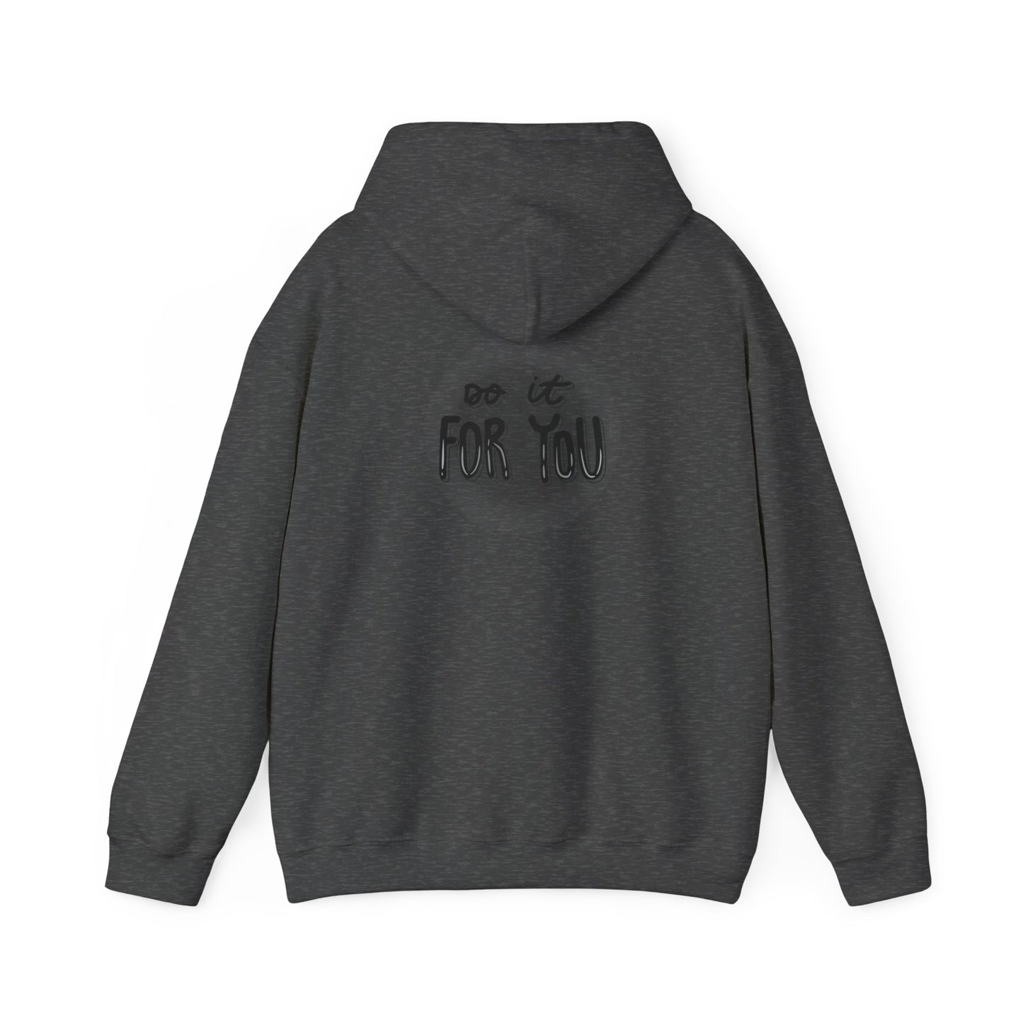 Motivational Hoodie for Empowerment, Cozy Sweatshirt for Inspirational Gift, Unisex Apparel, Perfect for Casual Wear, Gym and Self-Care
