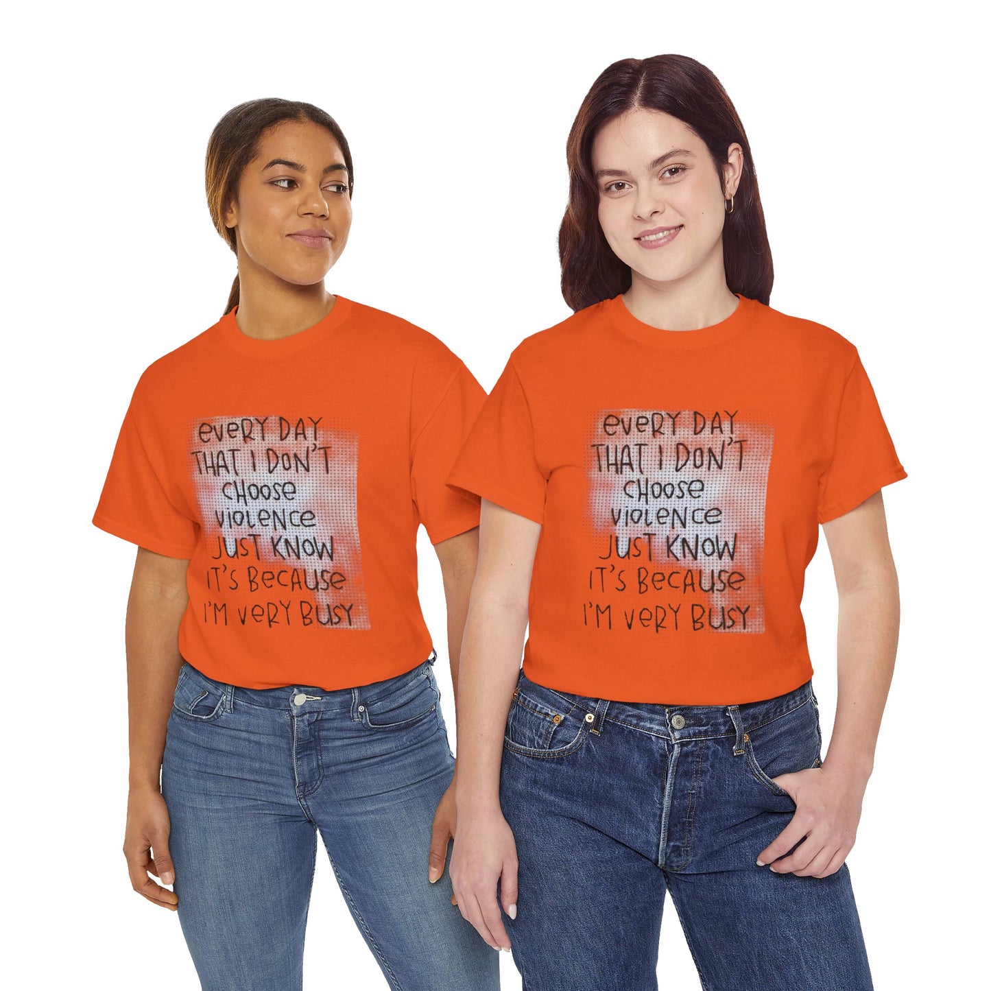 Inspirational Quote Unisex Tee - "Every Day That I Don't Choose Violence" Message, Casual Wear, Gift for Friends, Motivational