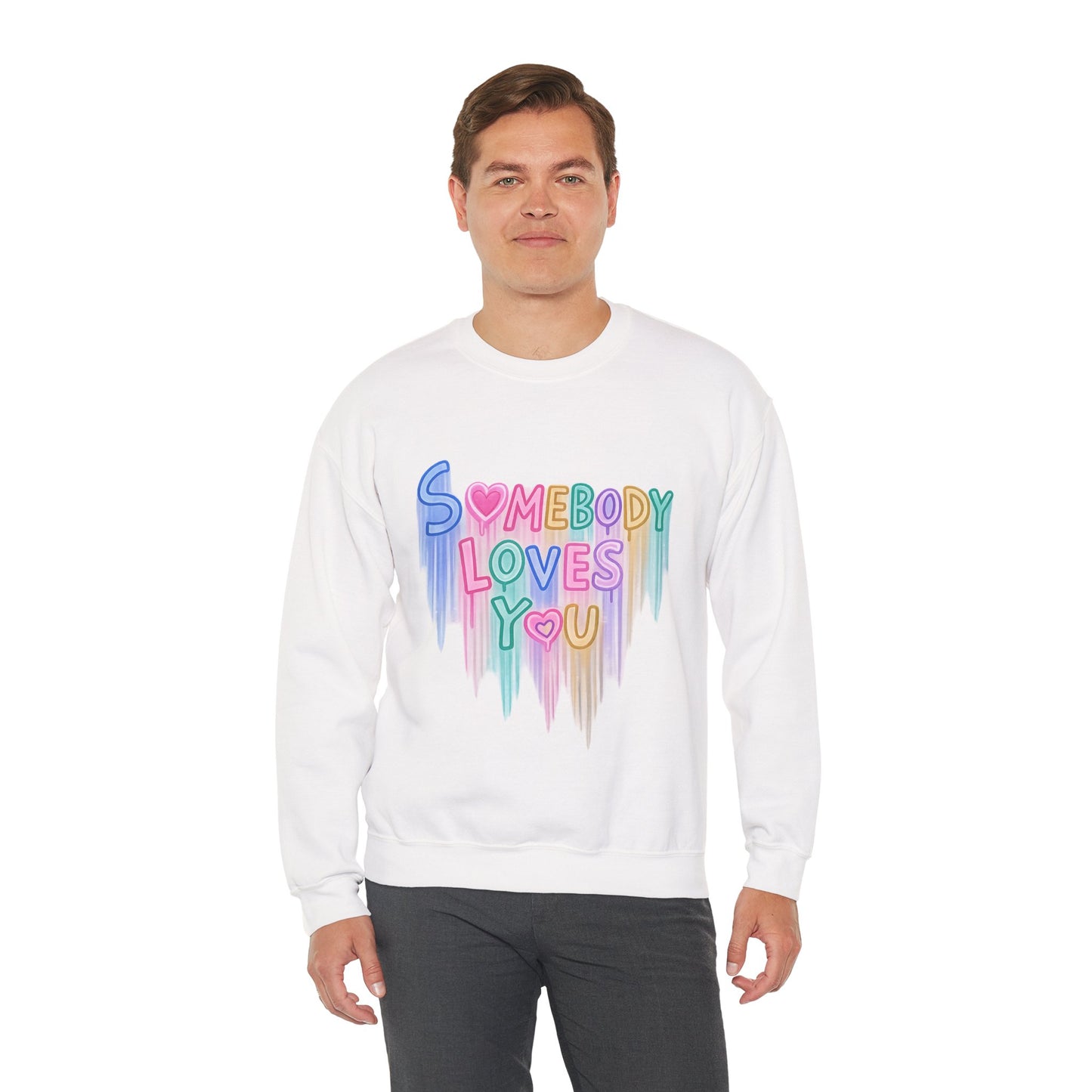 Somebody Loves You Crewneck Sweatshirt — Pastel Drip Love Graphic