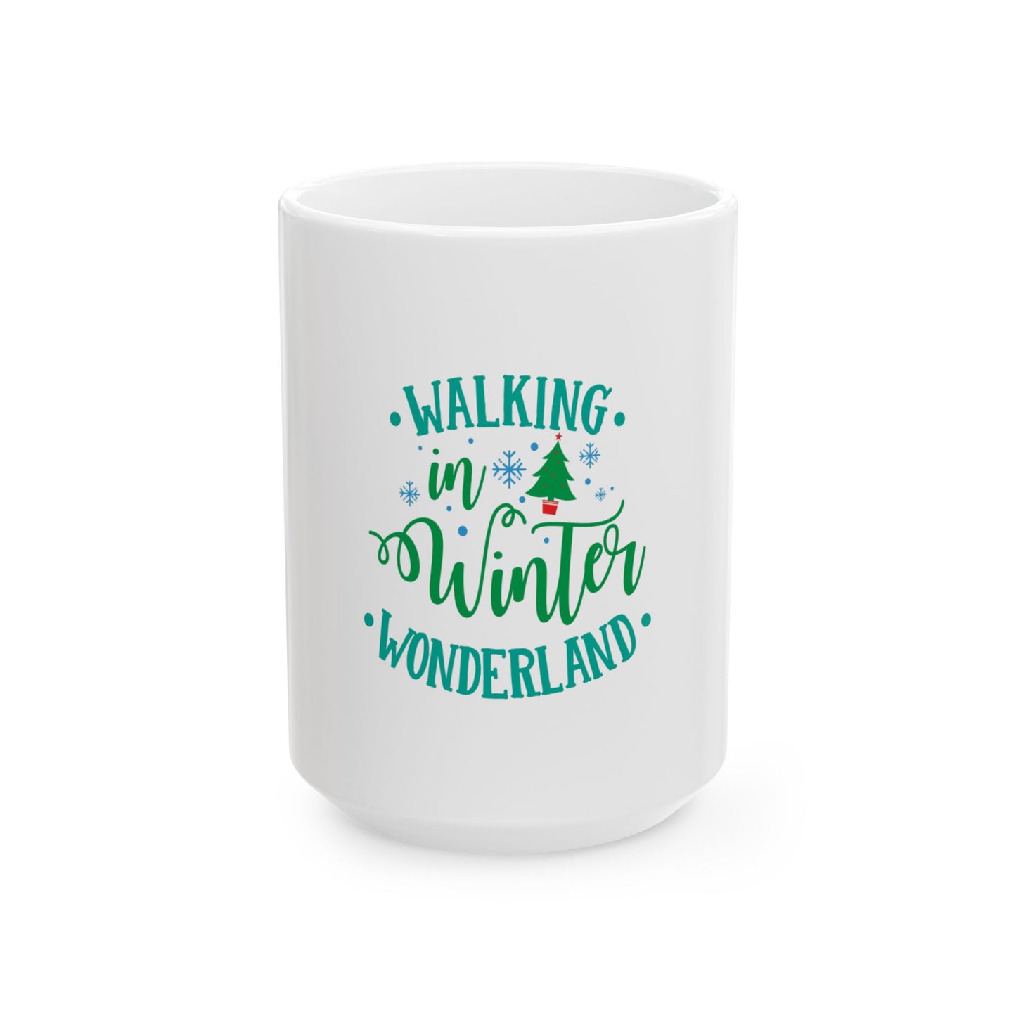 Walking in Winter Wonderland Ceramic Mug - Cozy Holiday Gift, Christmas Coffee Cup, Tea Mug, Seasonal Home Decor, Winter Vibes