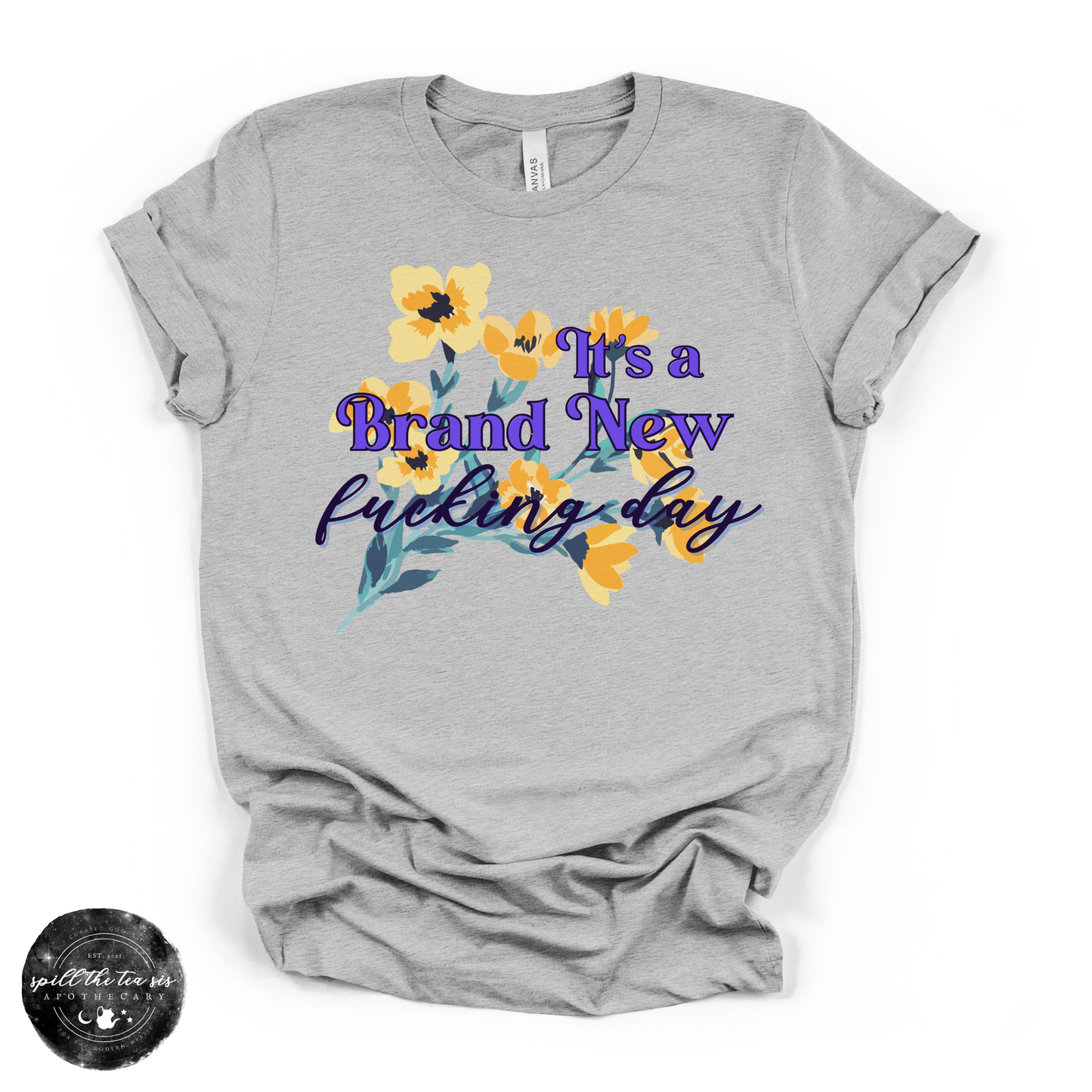 It’s a Brand New Day Tee | Positive Affirmation Graphic T-Shirt