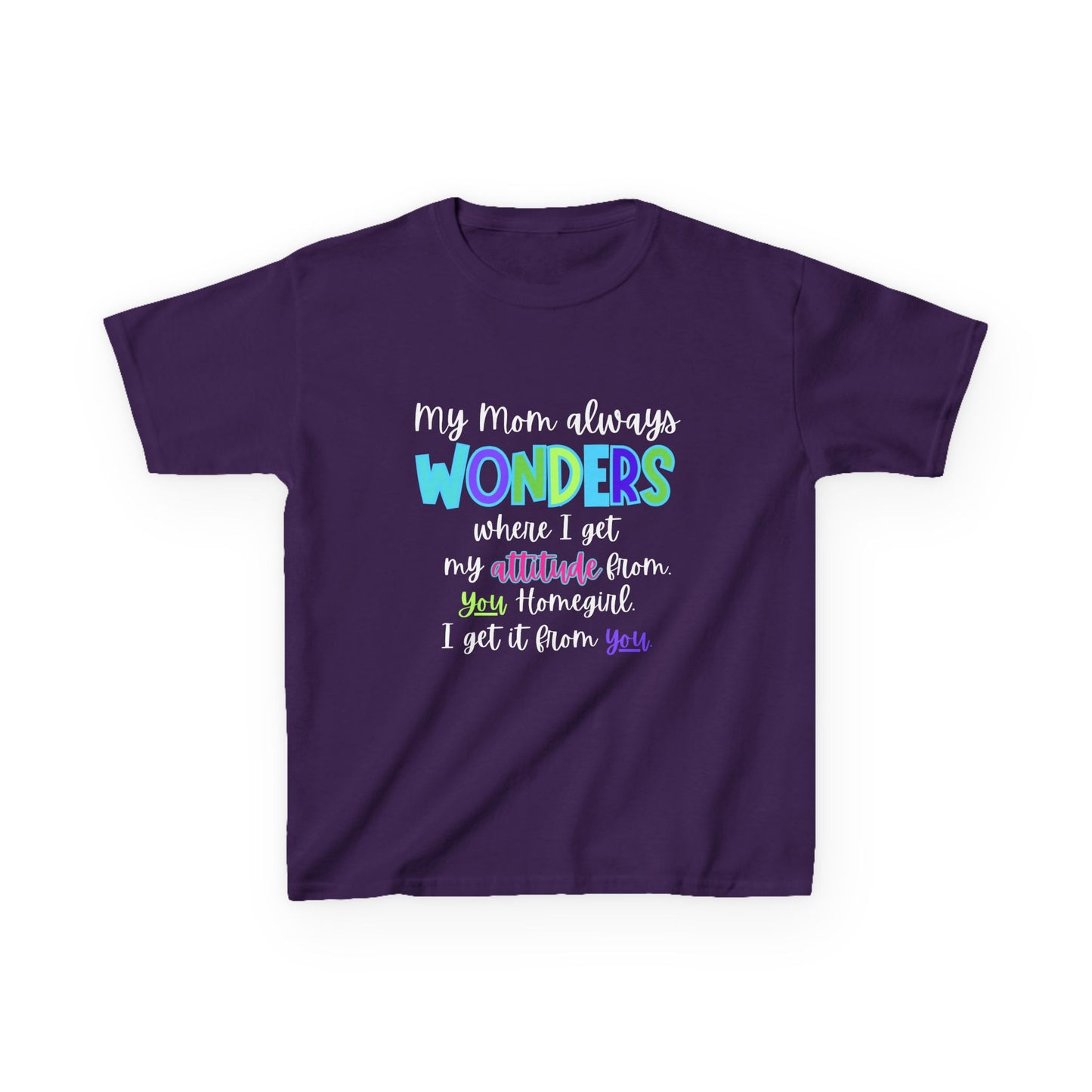 Colorful Kids Tee: 'My Mom Wonders Where I Get My Attitude From' | Fun Gift for Birthdays, Holidays, Everyday Wear, Unique Kids Apparel