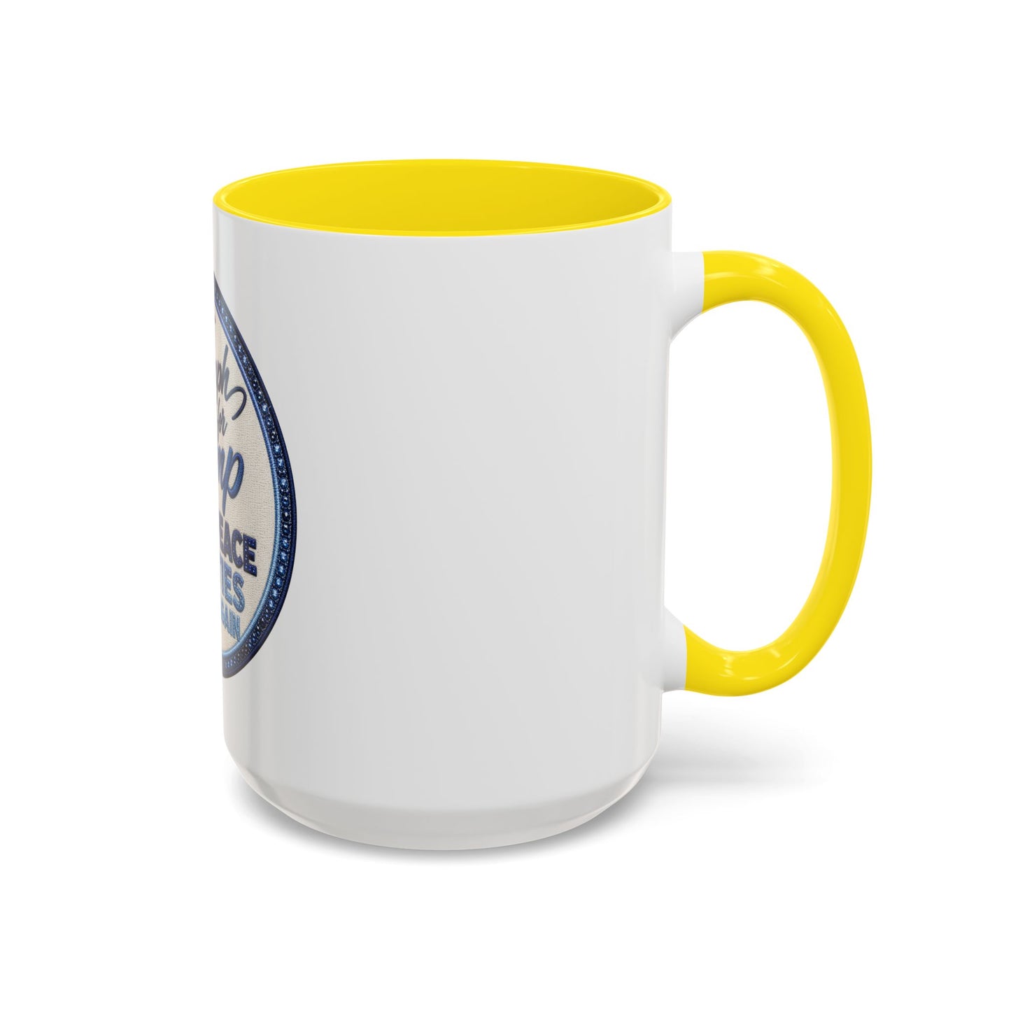Make Peace Treaties Mug — "Triumph for Trump" Political Coffee Cup (11/15oz)