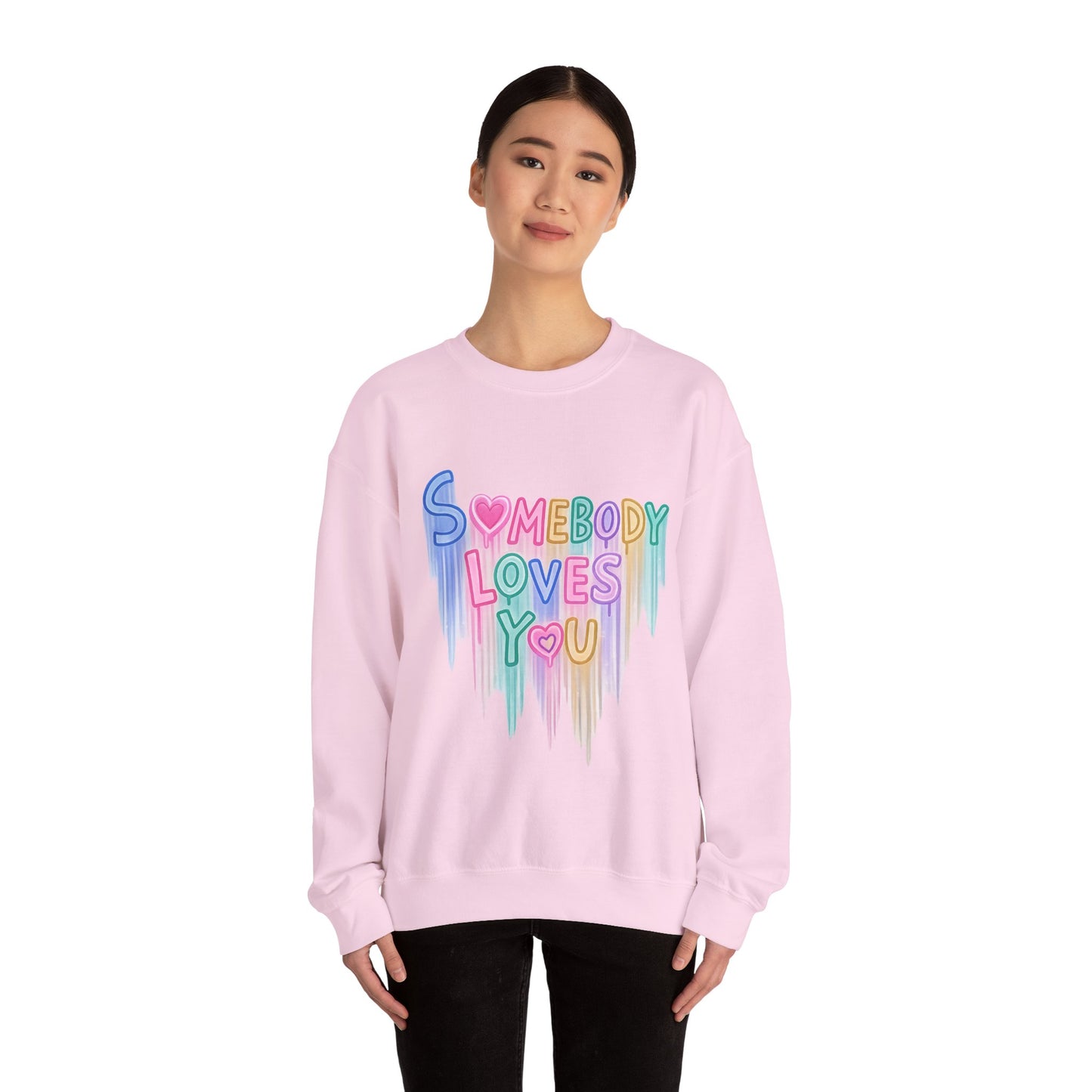 Somebody Loves You Crewneck Sweatshirt — Pastel Drip Love Graphic