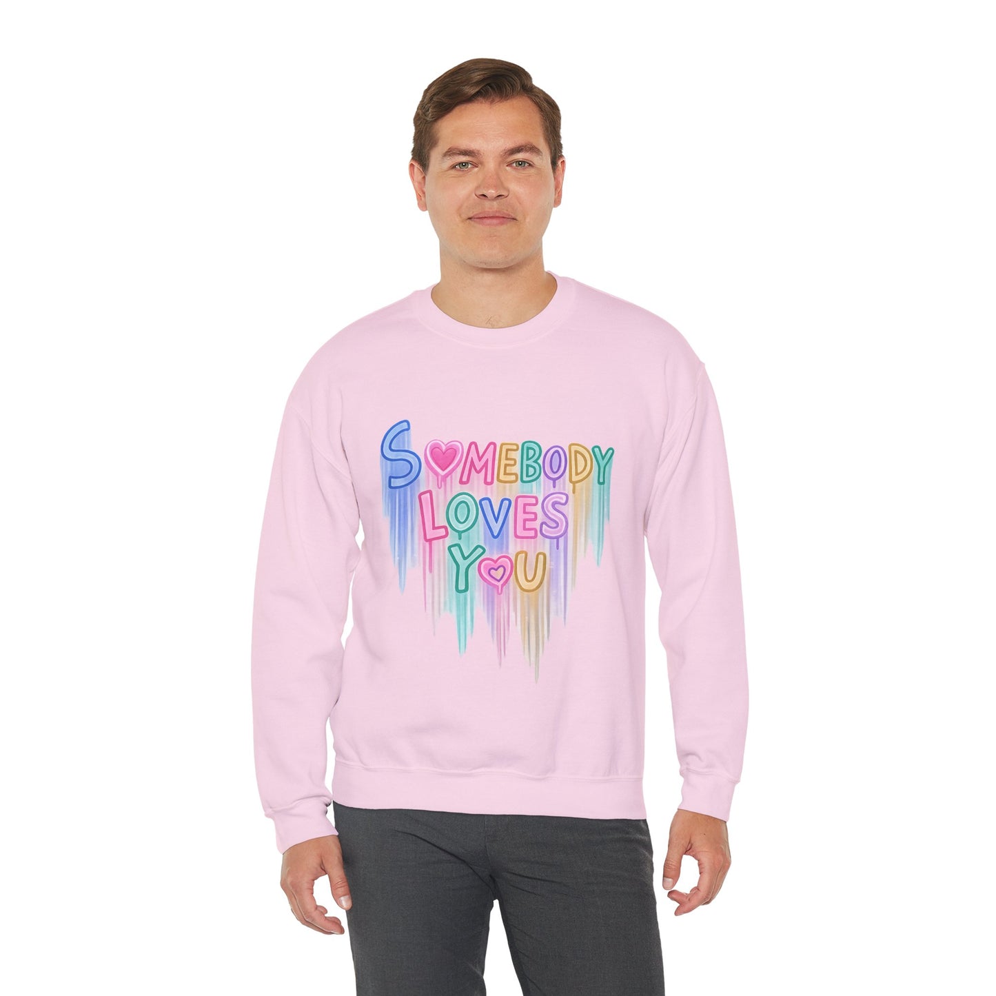 Somebody Loves You Crewneck Sweatshirt — Pastel Drip Love Graphic