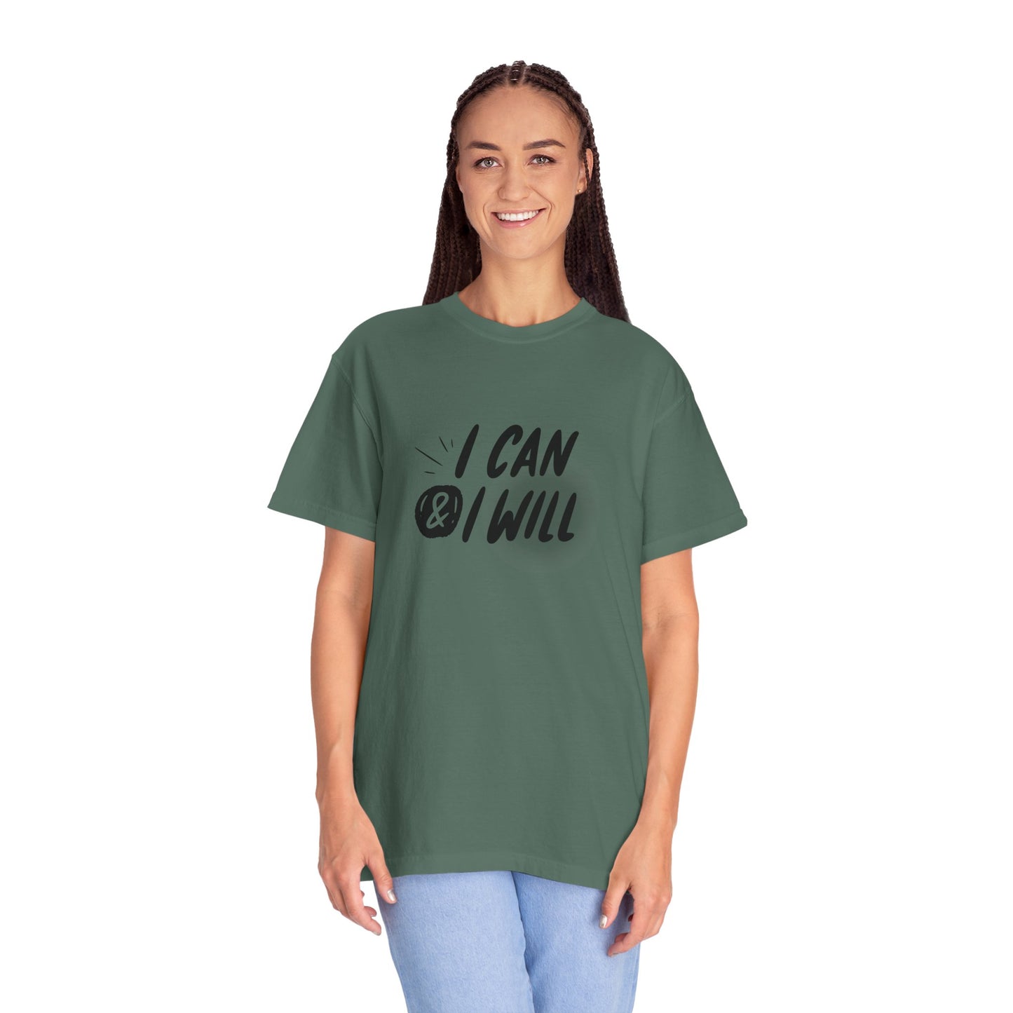 I Can & I Will Motivational T-Shirt - Unisex Graphic Tee