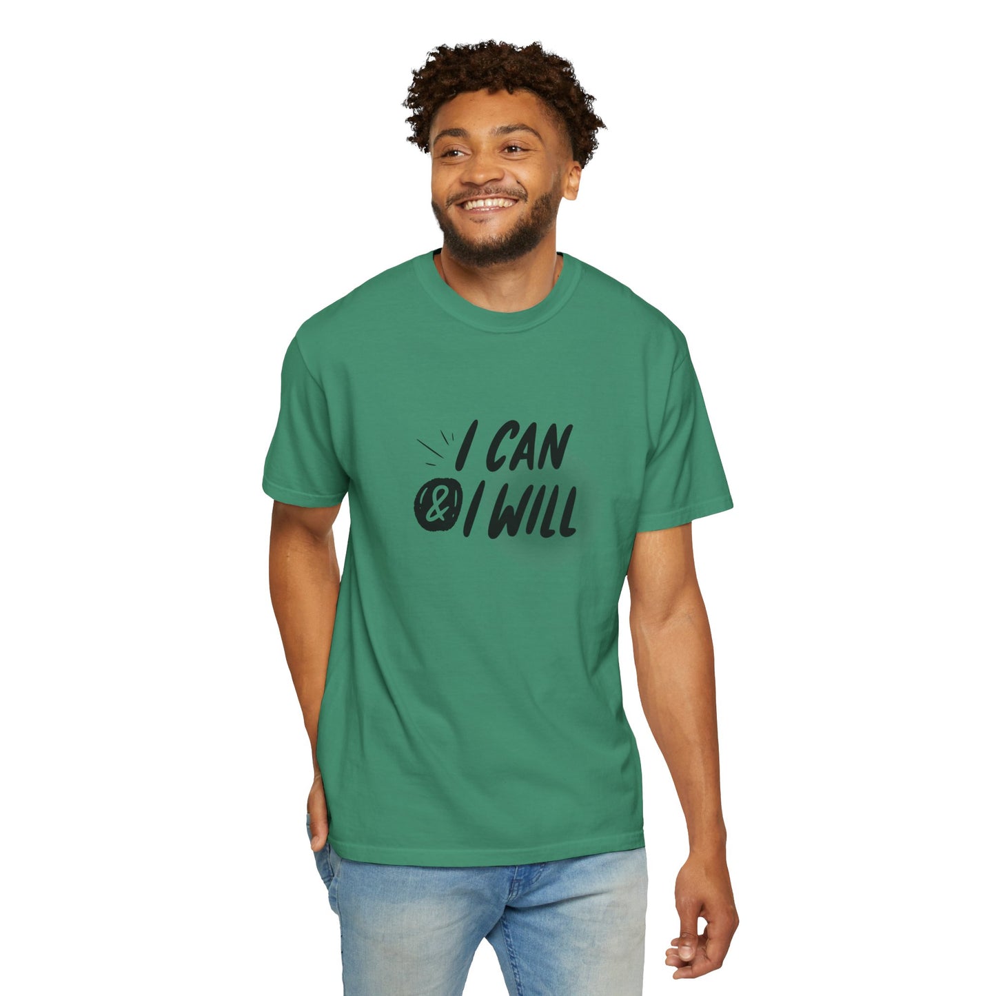 I Can & I Will Motivational T-Shirt - Unisex Graphic Tee