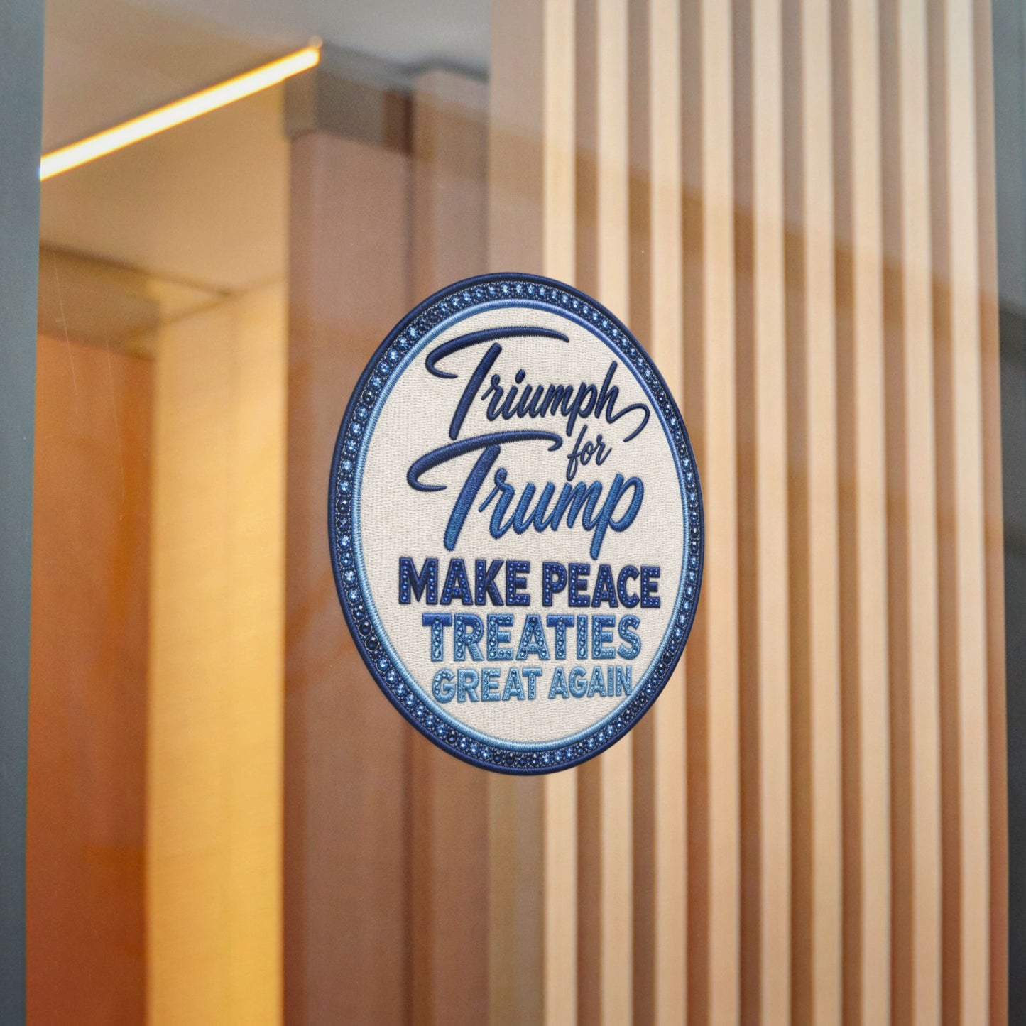 Die-Cut Sticker — "Triumph for Trump: Make Peace Treaties Great Again"