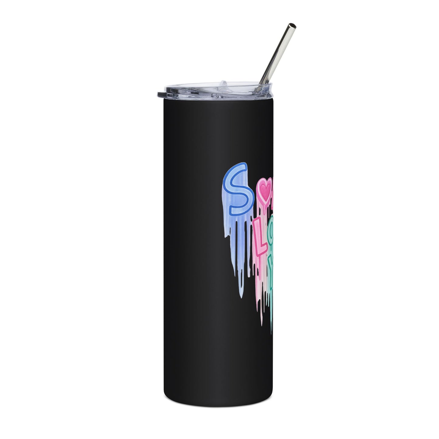 "Somebody Loves You" Colorful Drip Design — 20oz Stainless Tumbler