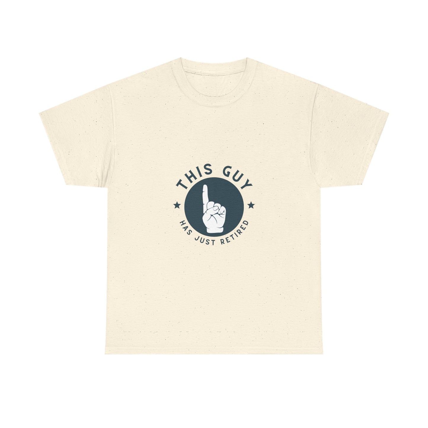 This Guy Has Just Retired Retirement Celebration Unisex Heavy Cotton Tee | Funny Gift for Retirees, Casual Wear, Retirement Party, Humor Shirt, Comfy Gift Idea