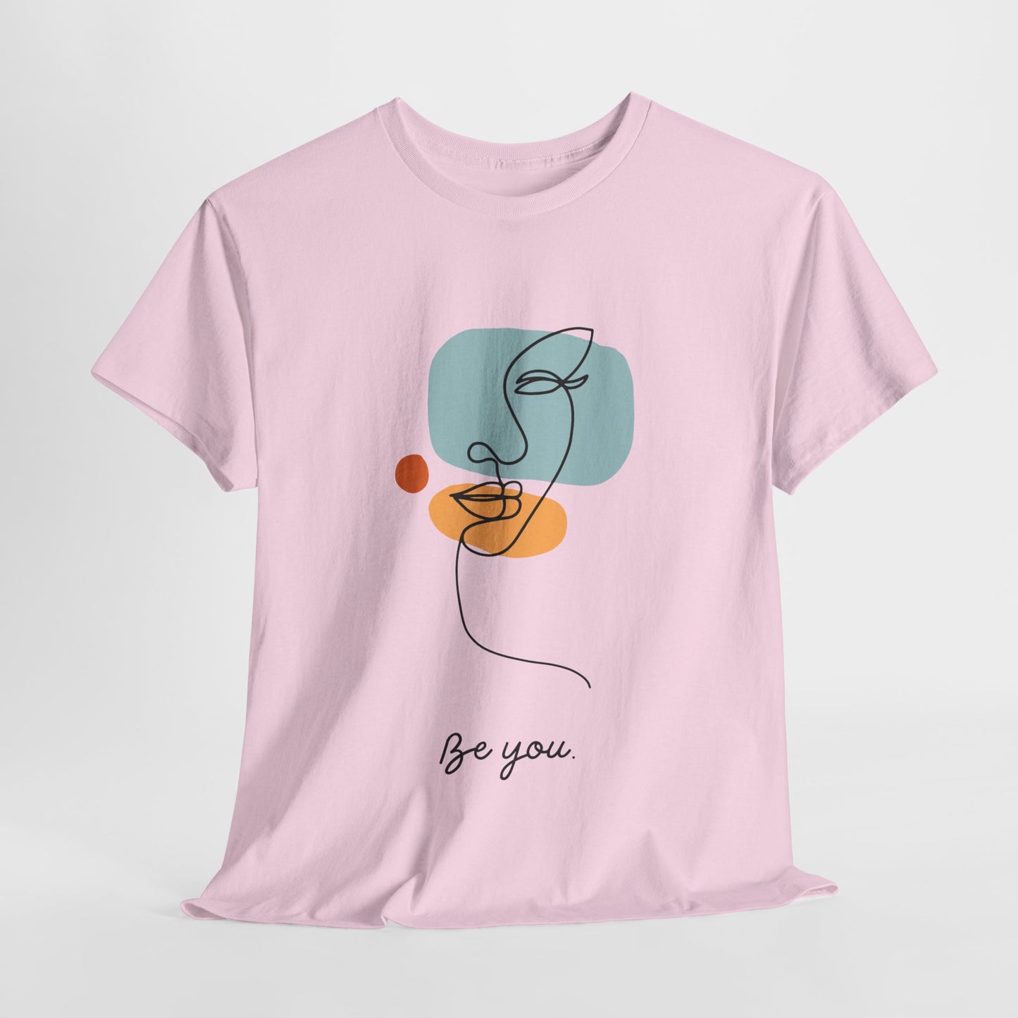 Be You Unisex Cotton Tee - Inspirational Graphic Tee for Self-Love, Gift for Friends, Casual Wear, Birthday, Everyday Comfort