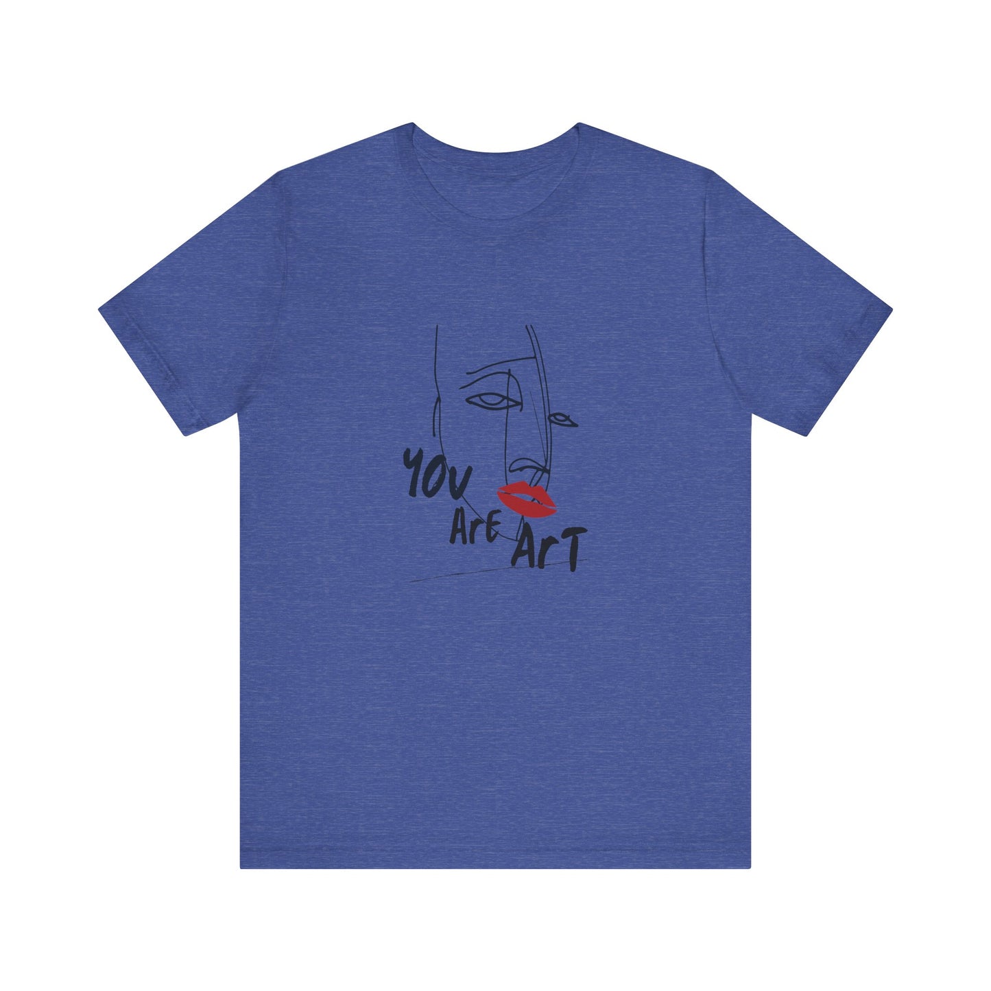 Artistic Expression Unisex Tee - You Are Art, Creative Gift, Casual Wear, Modern Design, Art Lover's Shirt