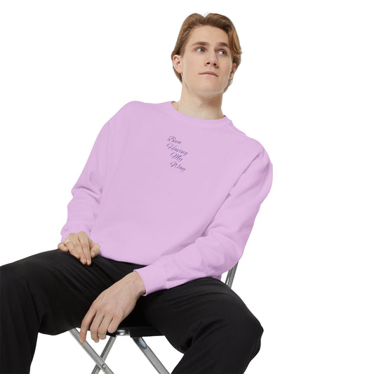 "Been Having My Way" REAL EMBROIDERY Sweatshirt — Cozy Casual Crewneck, Made to Order and Can Be Customized with Your Name
