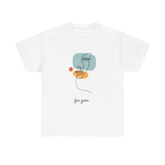 Be You Unisex Cotton Tee - Inspirational Graphic Tee for Self-Love, Gift for Friends, Casual Wear, Birthday, Everyday Comfort