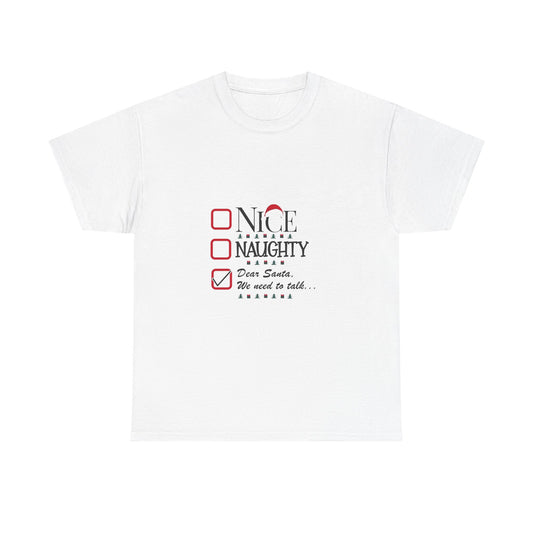 Funny Christmas Tee, Unisex Holiday Shirt, Naughty Nice Christmas Gift, Merry Christmas T-Shirt, Santa Gift