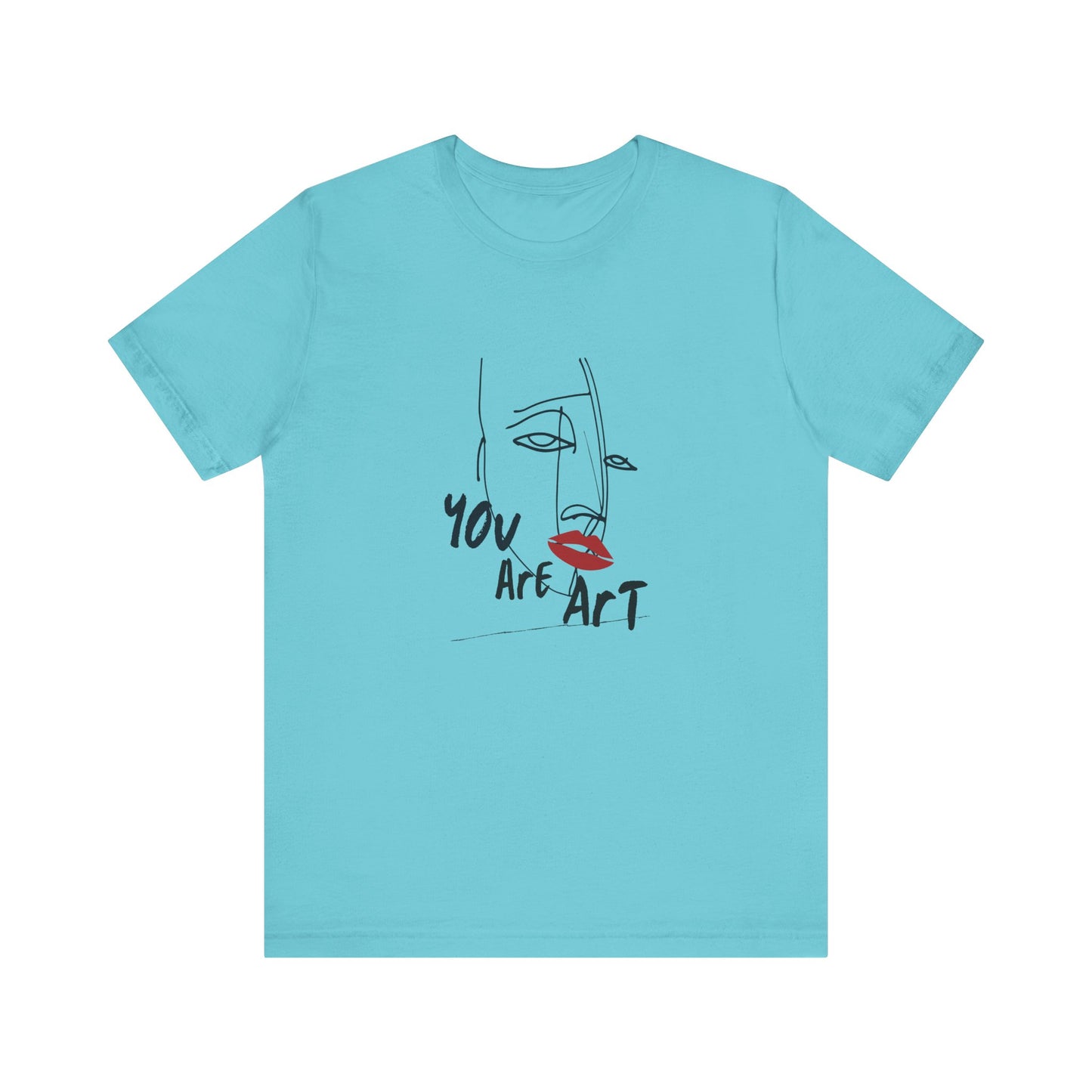 Artistic Expression Unisex Tee - You Are Art, Creative Gift, Casual Wear, Modern Design, Art Lover's Shirt