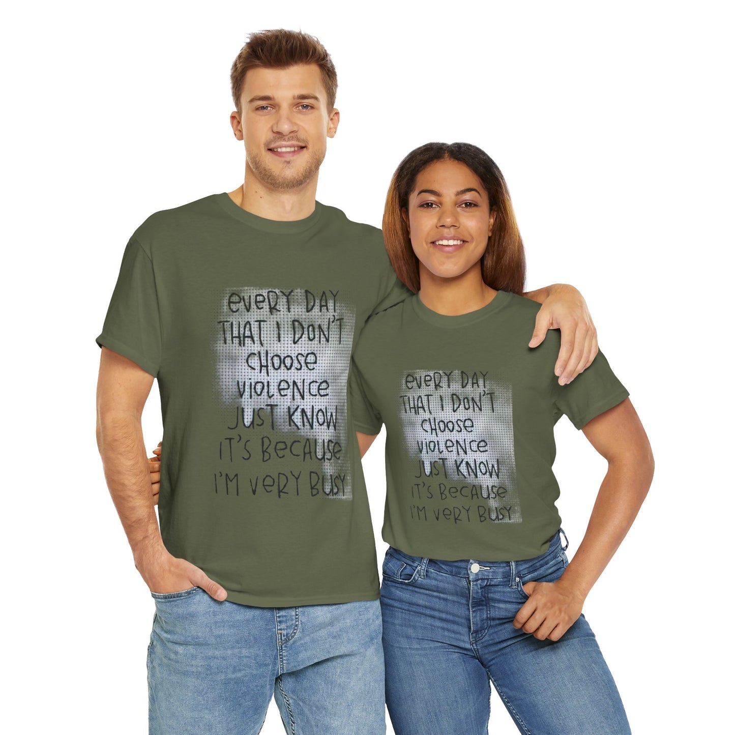 Inspirational Quote Unisex Tee - "Every Day That I Don't Choose Violence" Message, Casual Wear, Gift for Friends, Motivational