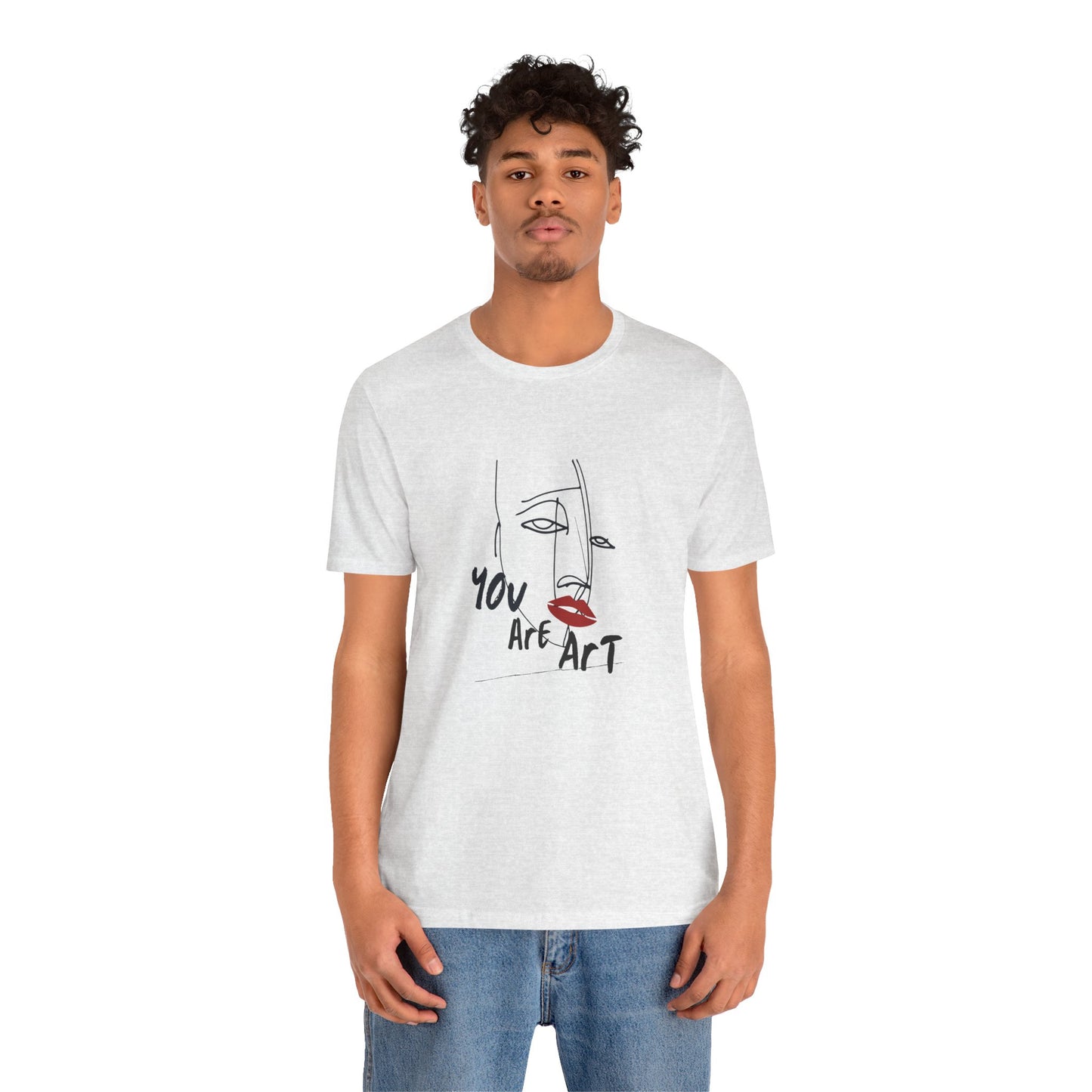 Artistic Expression Unisex Tee - You Are Art, Creative Gift, Casual Wear, Modern Design, Art Lover's Shirt