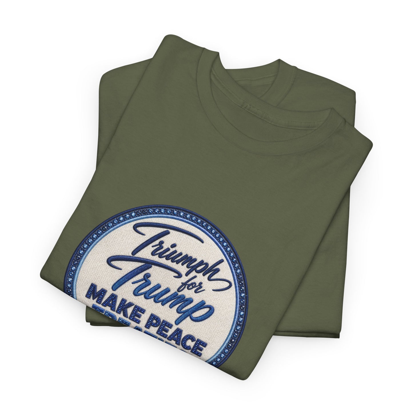 "Make Peace Treaties Great Again" Embroidery Badge Pattern T-Shirt - MADE TO ORDER ✨ CUSTOMIZABLE WITHIN REASON