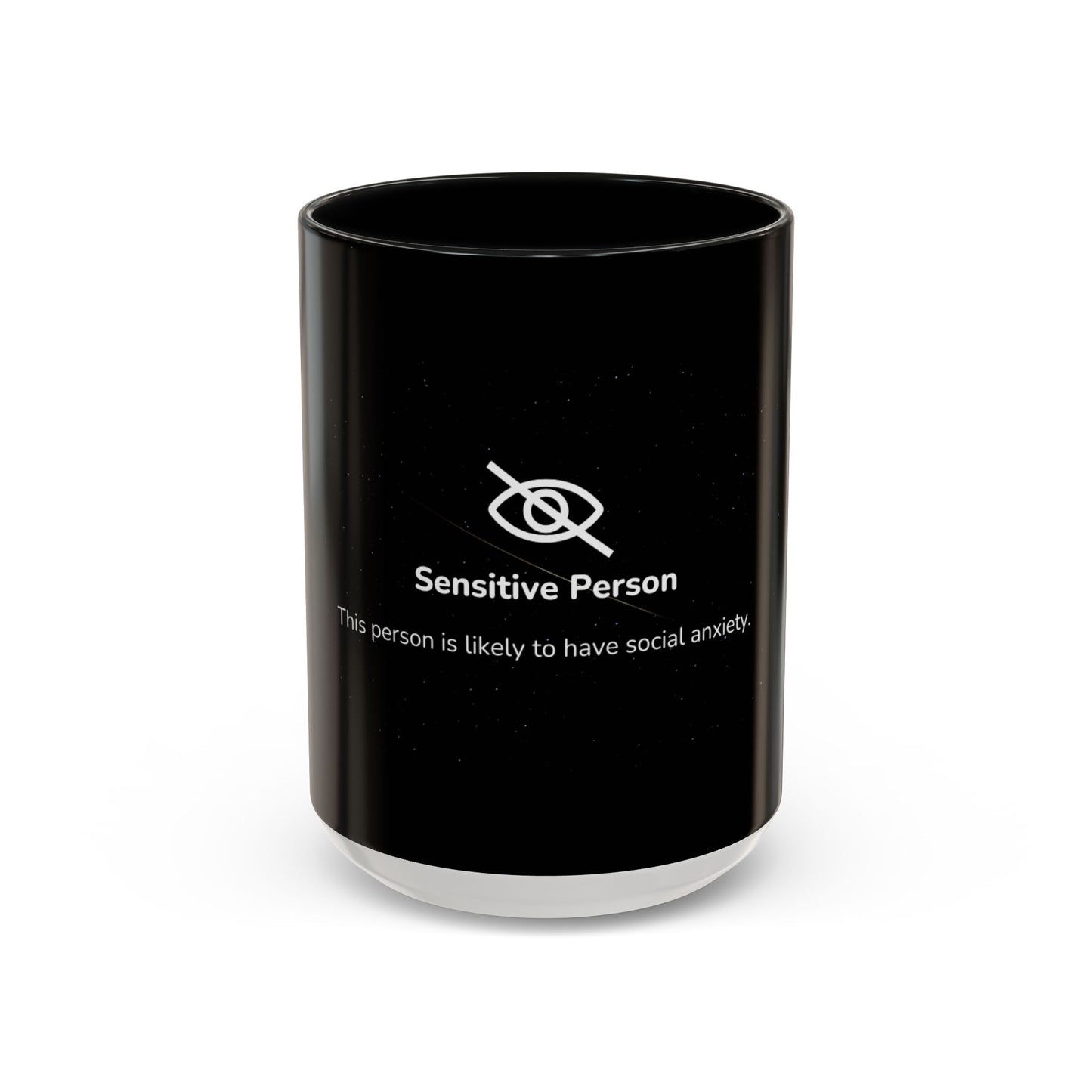 Sensitive Person Social Anxiety Coffee Mug - Black Accent, Gift for Introverts, Social Anxiety Humor, Unique Mug for Tea Lovers, Thoughtful Present