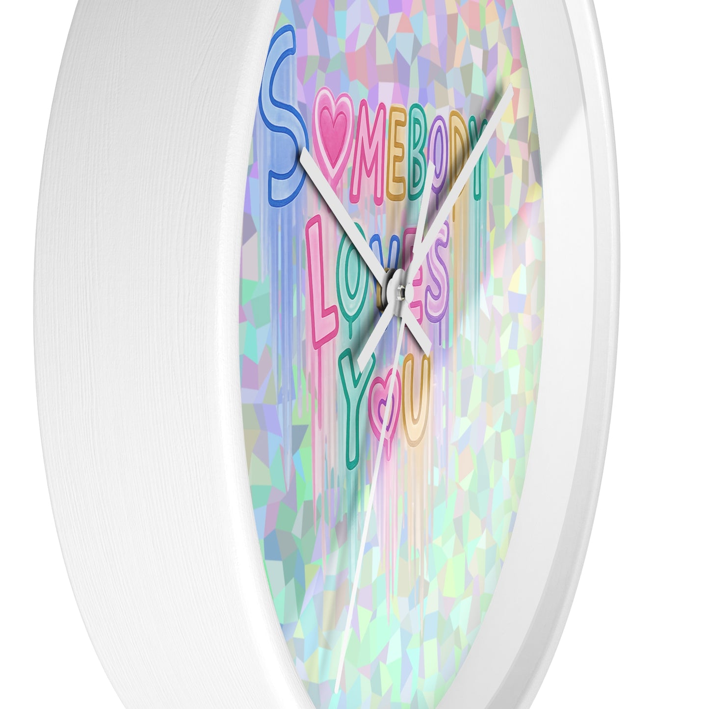 Somebody Loves You Wall Clock — Holographic Pastel Heart Message Clock