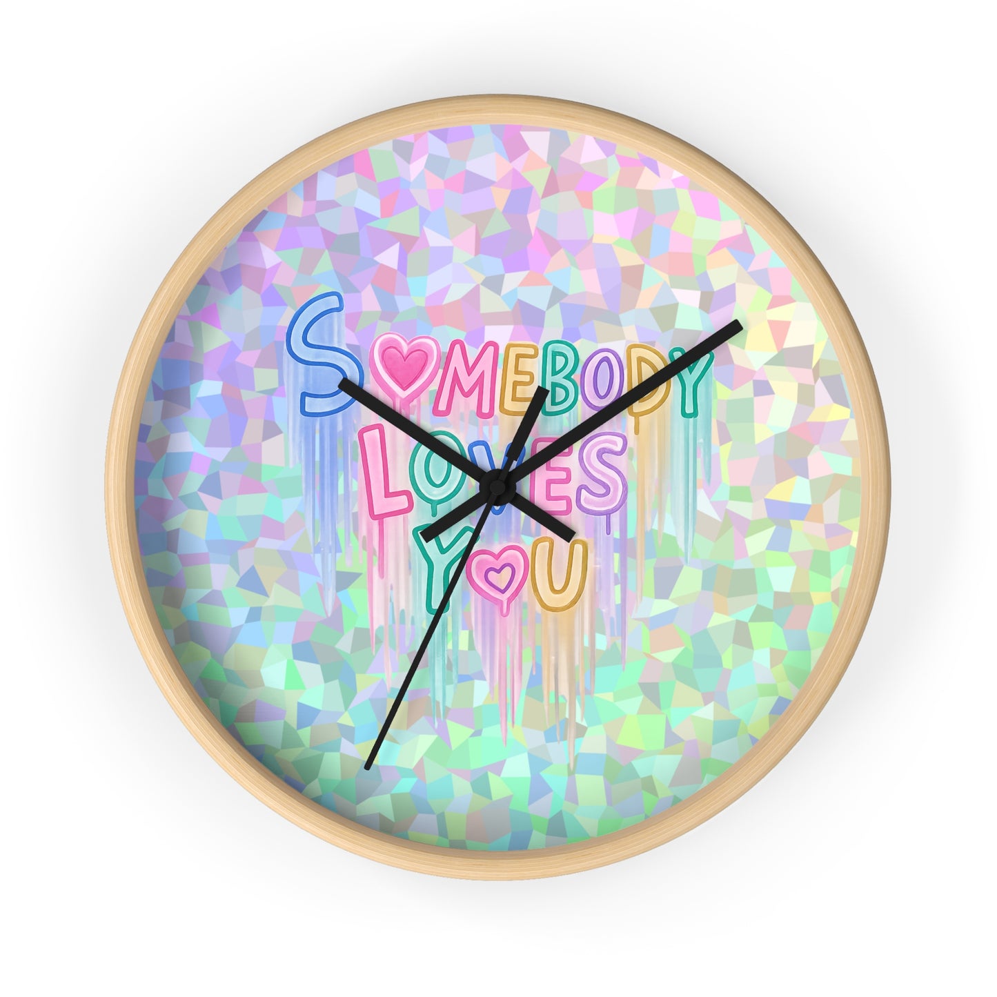 Somebody Loves You Wall Clock — Holographic Pastel Heart Message Clock