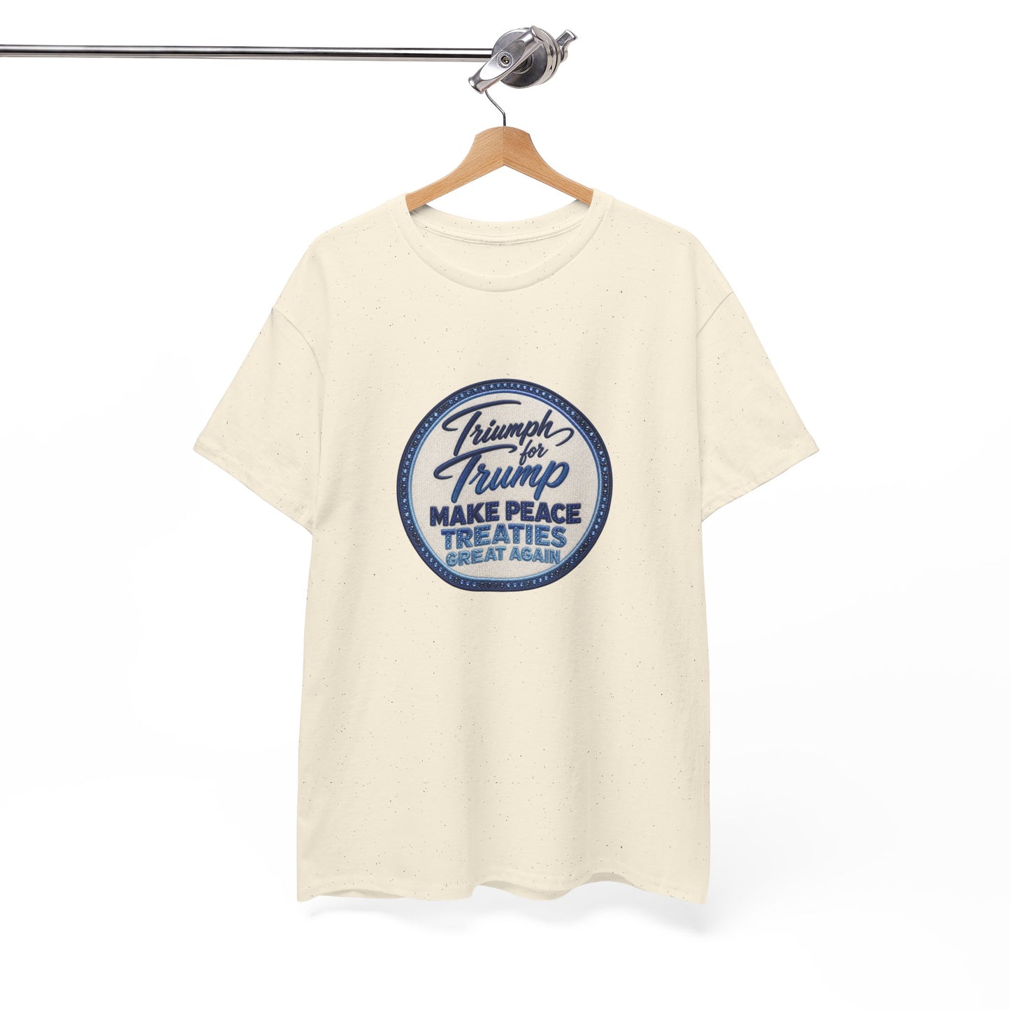 "Make Peace Treaties Great Again" Embroidery Badge Pattern T-Shirt - MADE TO ORDER ✨ CUSTOMIZABLE WITHIN REASON