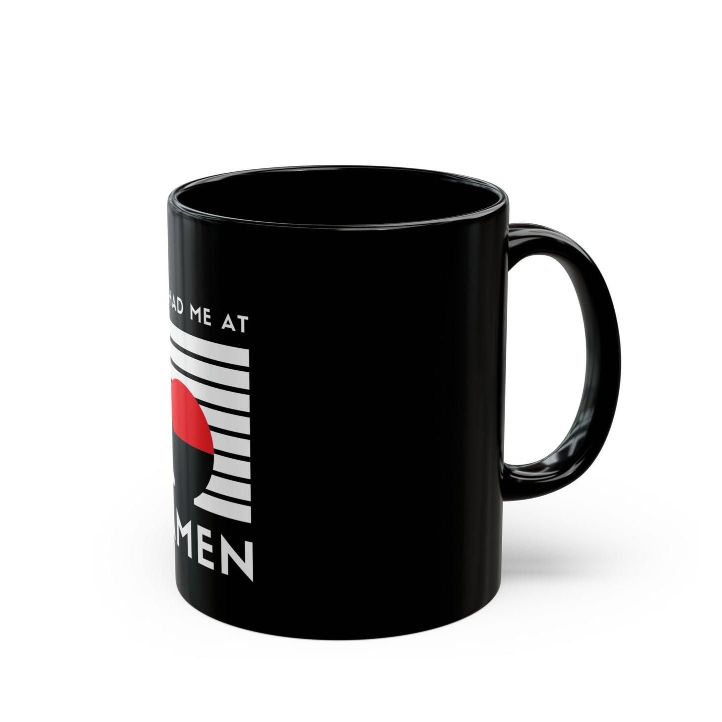 Ramen Lover's Mug, You Had Me At Ramen Coffee Cup, Perfect Gift for Foodies, Funny Kitchenware, Ramen Gift for Friends