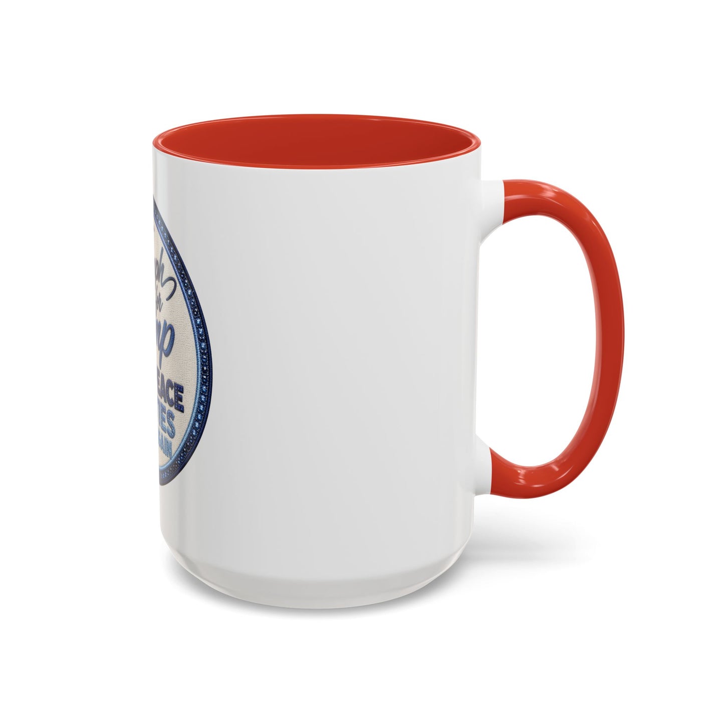 Make Peace Treaties Mug — "Triumph for Trump" Political Coffee Cup (11/15oz)