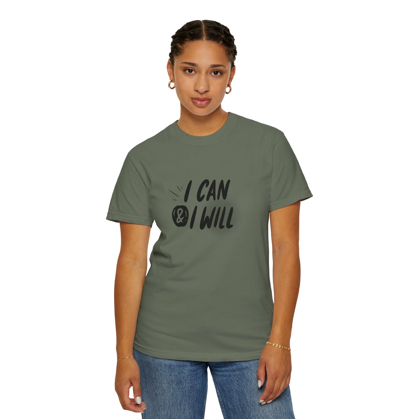 I Can & I Will Motivational T-Shirt - Unisex Graphic Tee