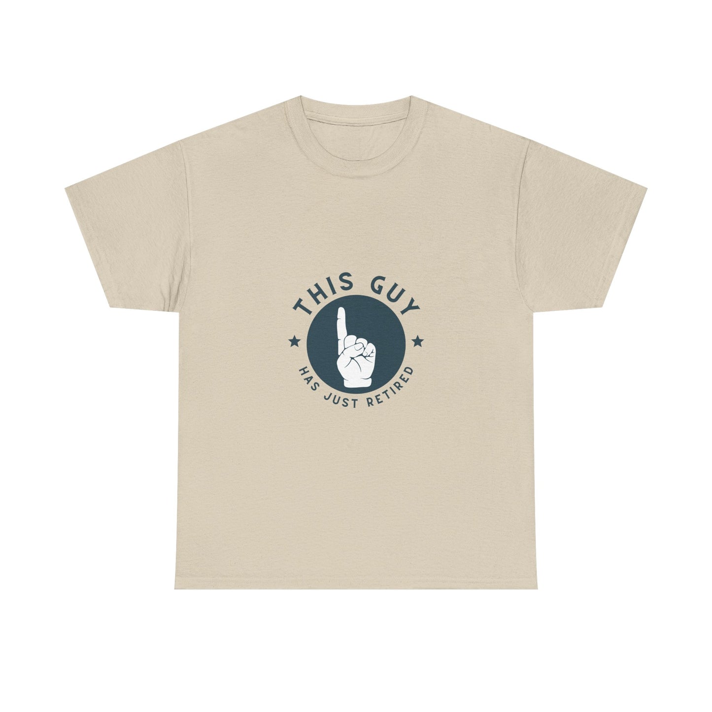 This Guy Has Just Retired Retirement Celebration Unisex Heavy Cotton Tee | Funny Gift for Retirees, Casual Wear, Retirement Party, Humor Shirt, Comfy Gift Idea