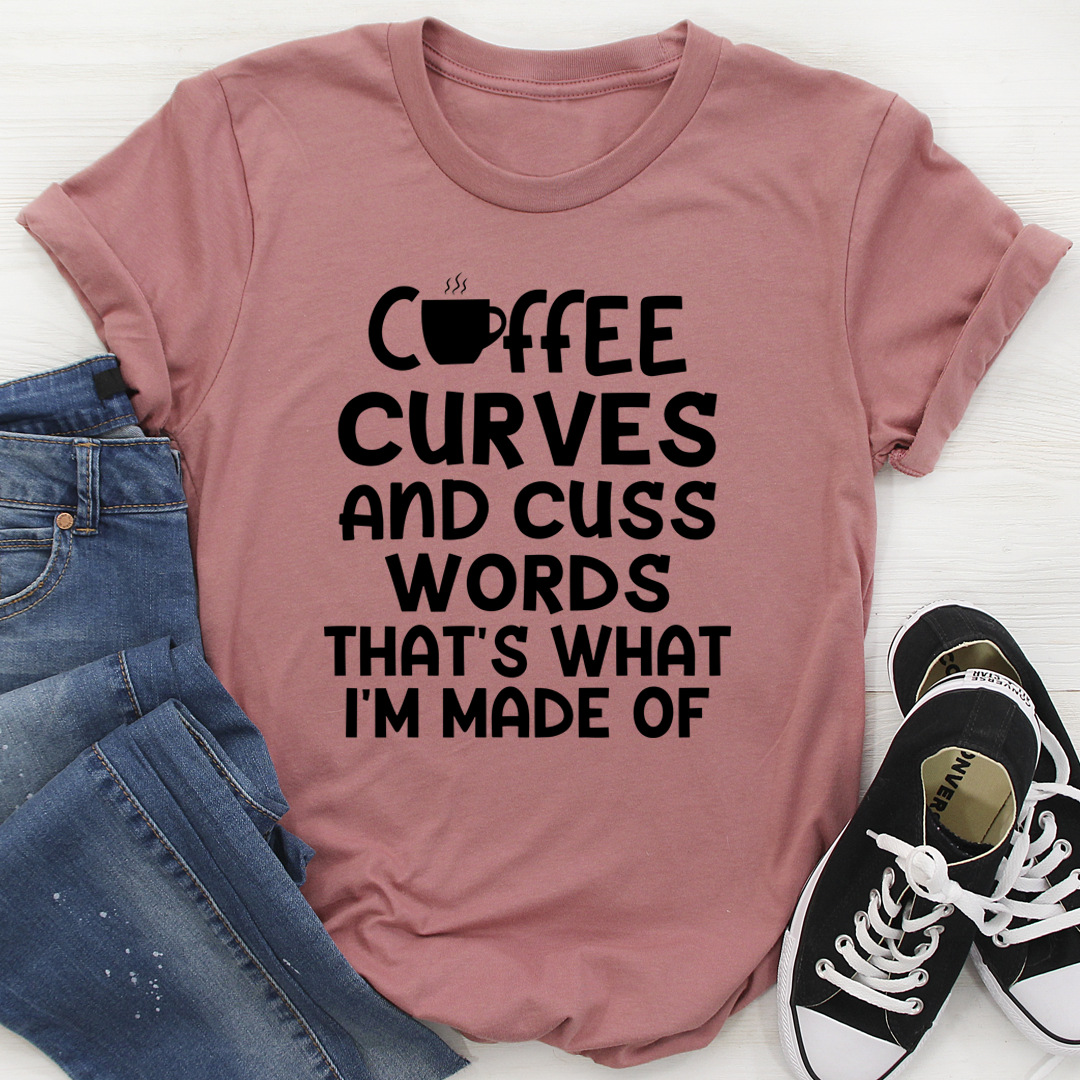 Coffee Curves & Cuss Words T-Shirt-2