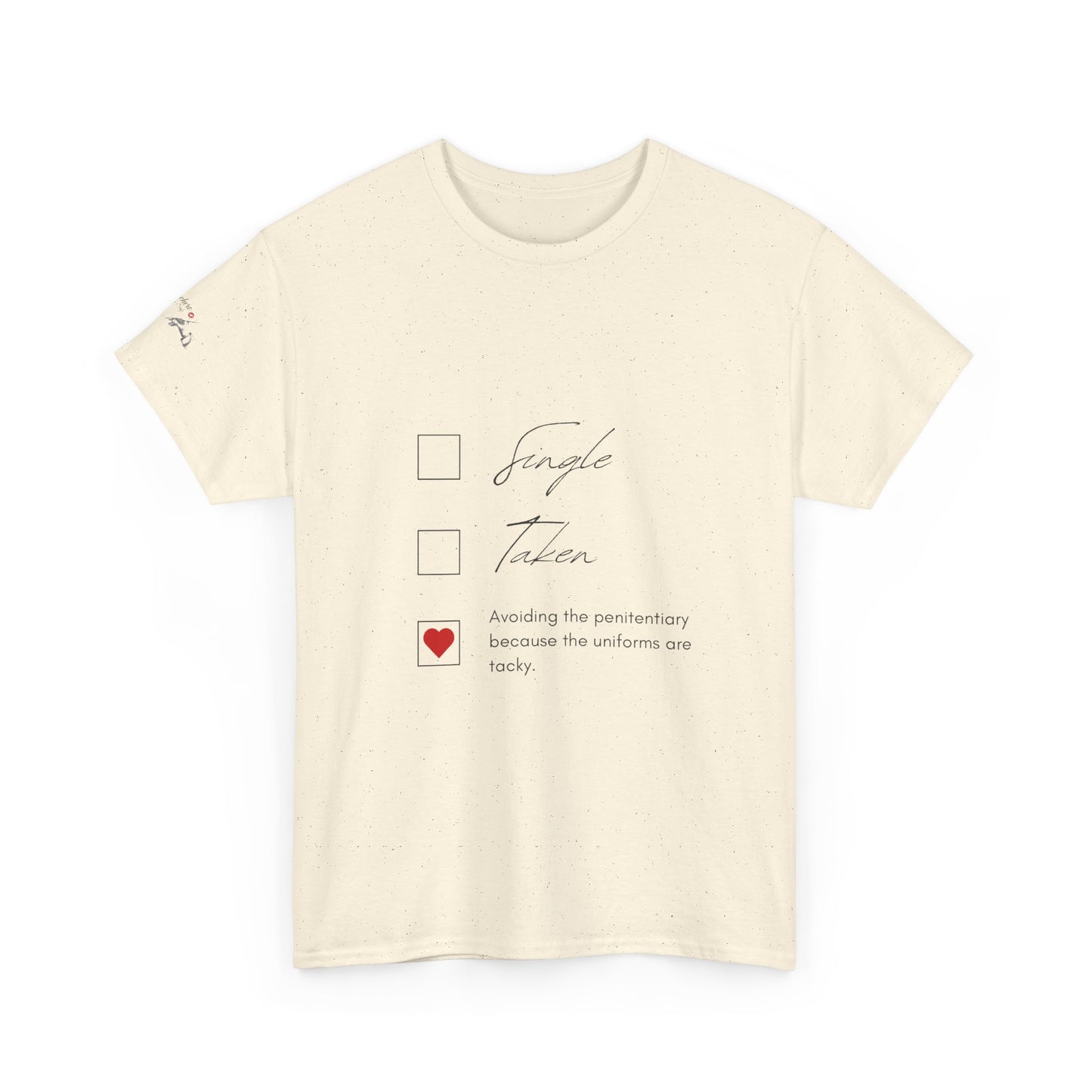 Single Taken Avoiding the Pen Play Where It's Safe T-Shirt Unisex Heavy 100% Cotton Tee