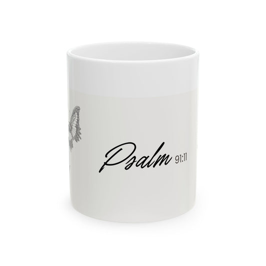 Inspirational Ceramic Mug with Psalm 91:11 Design, Gift for Friends, Home Decor, Tea & Coffee Lovers, Inspirational Quote