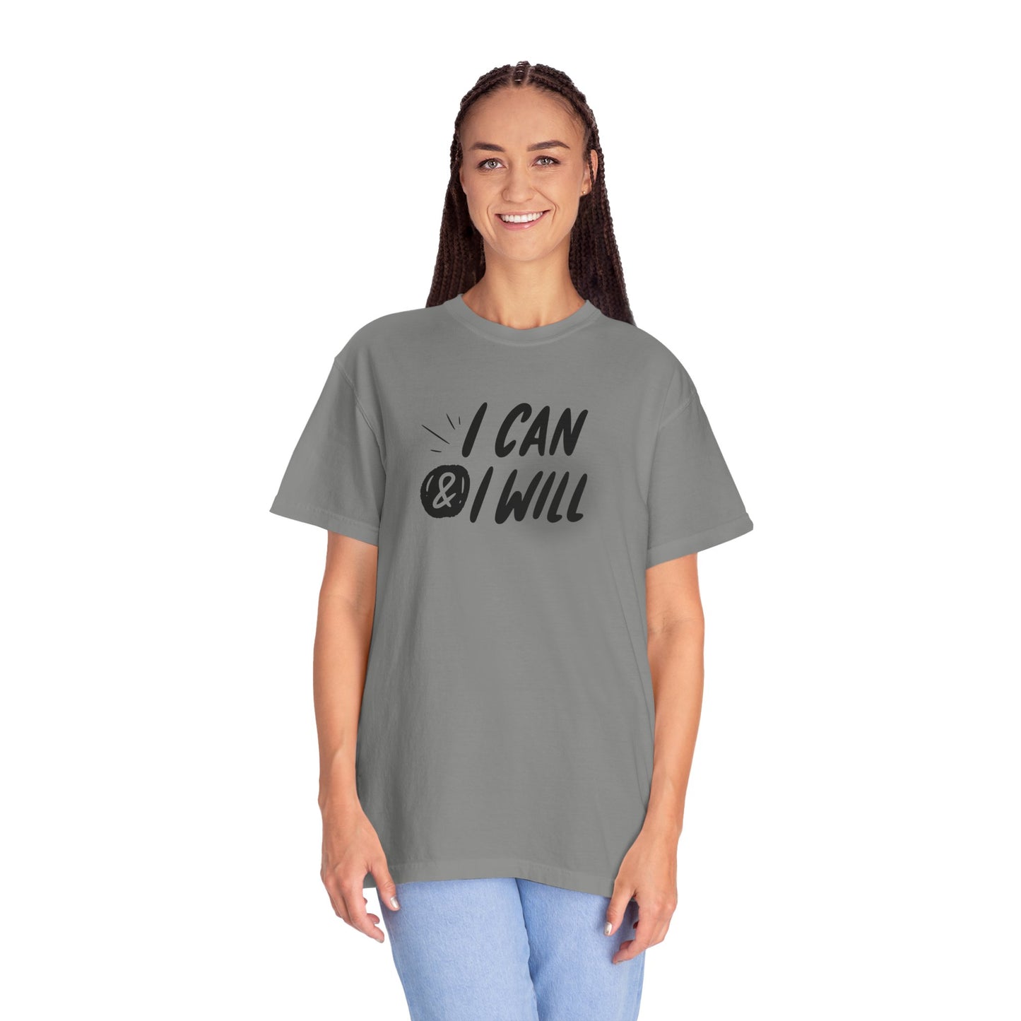 Motivational T-Shirt - Unisex Garment-Dyed Tee, Inspiring Quote, Gift for Friends, Workout Gear, Positive Affirmation Apparel