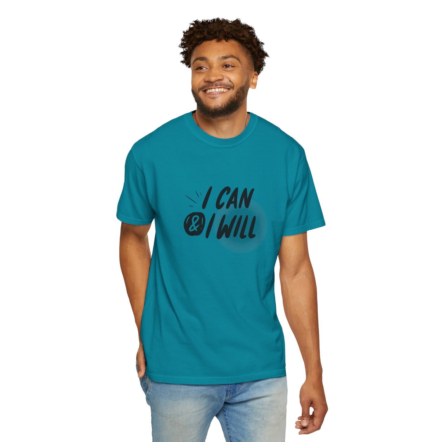 I Can & I Will Motivational T-Shirt - Unisex Graphic Tee
