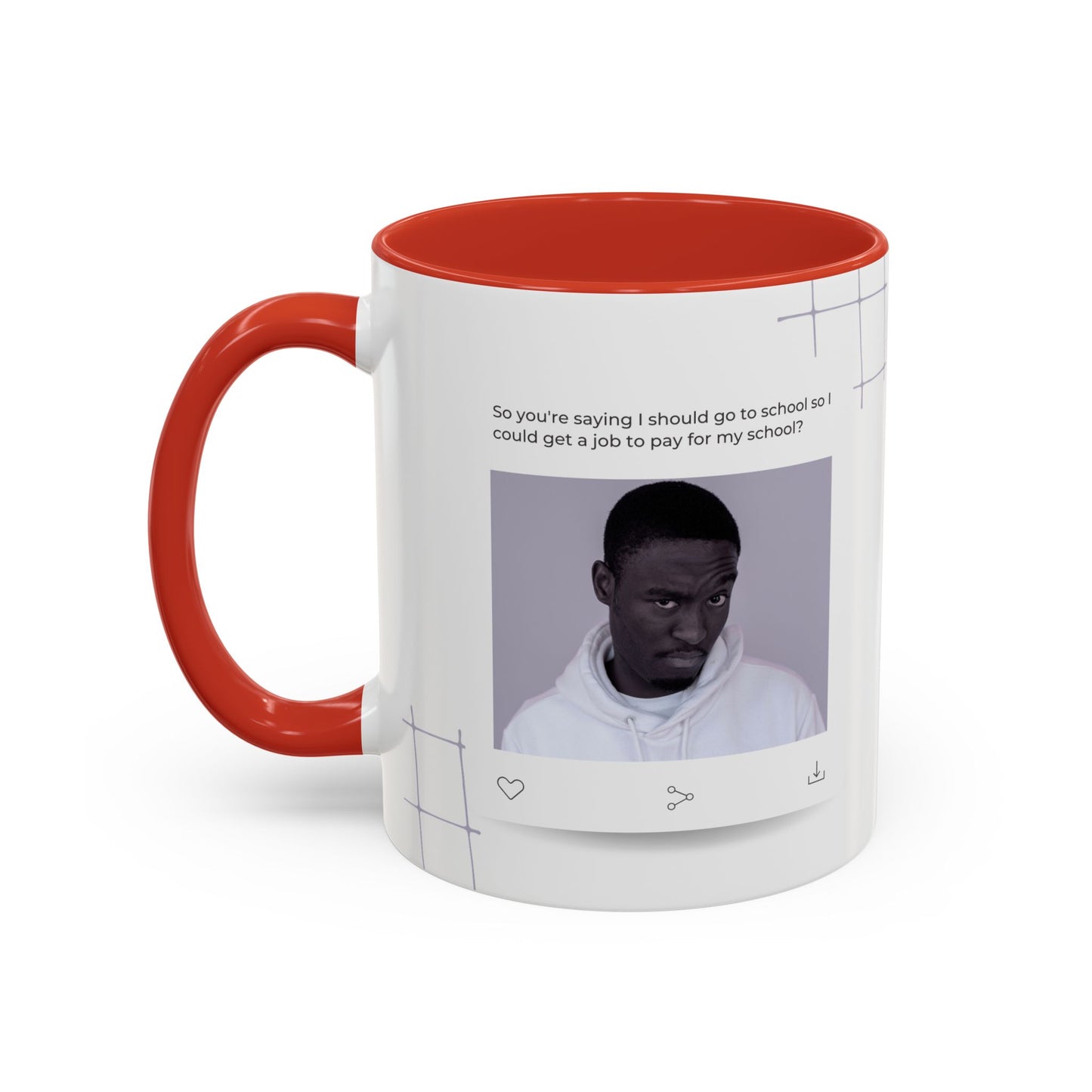 Get A Job to Pay For School? Coffee Mug - Daily WTF Moment, Unique Drinkware, Personalized Gift, Home Office Mug, Funny Coffee Cup, Stylish Beverage Holder