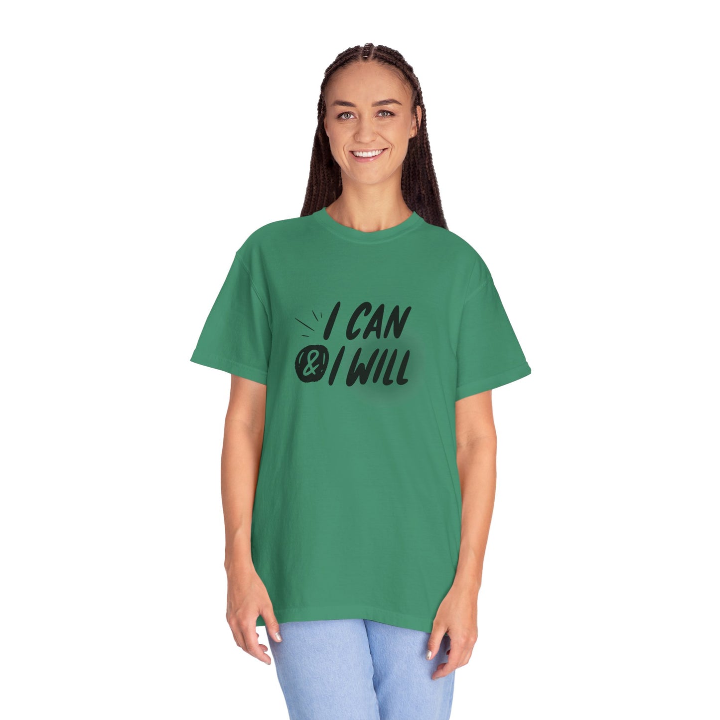 I Can & I Will Motivational T-Shirt - Unisex Graphic Tee